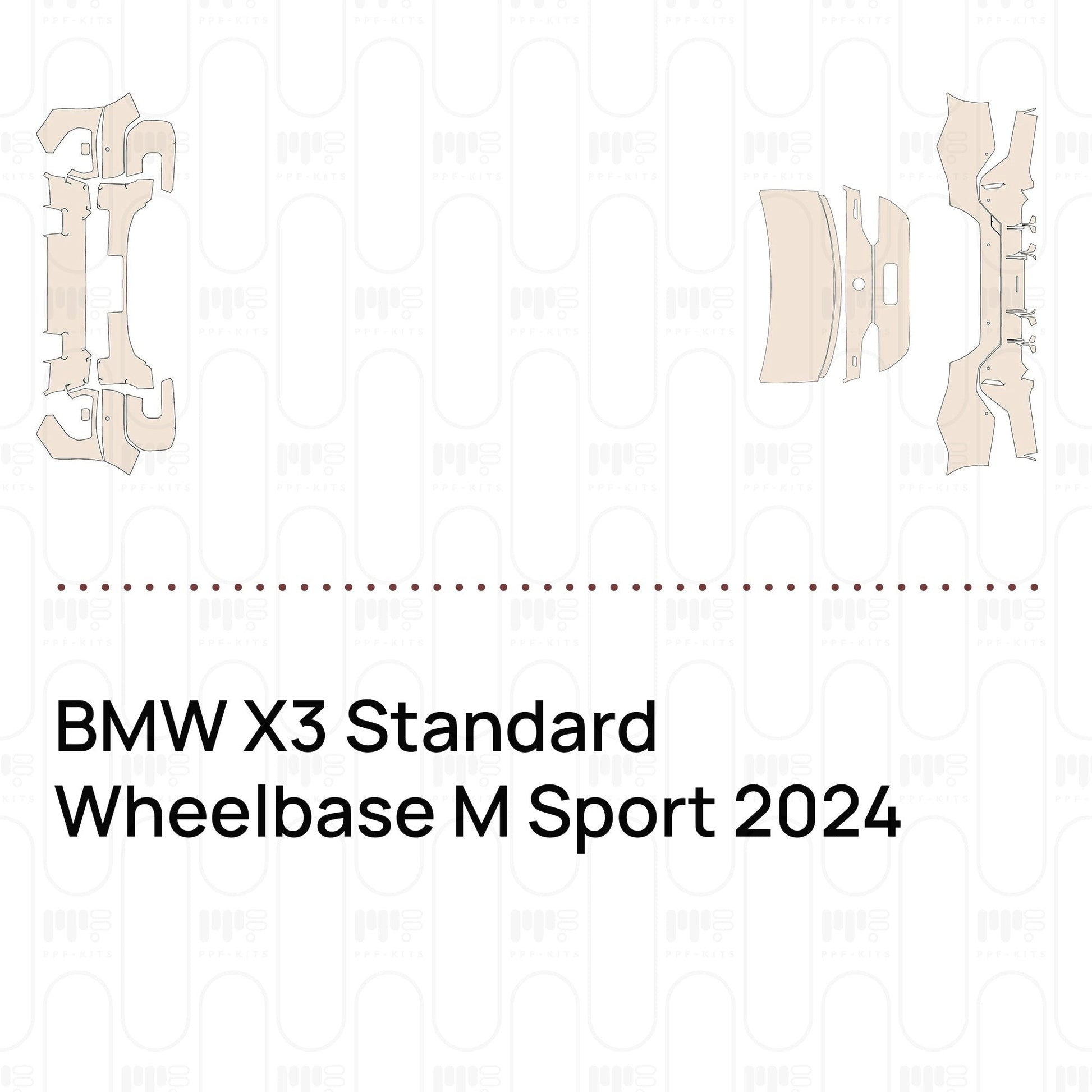 Pre-CutPPFBMWX3StandardWheelbaseMSport2024