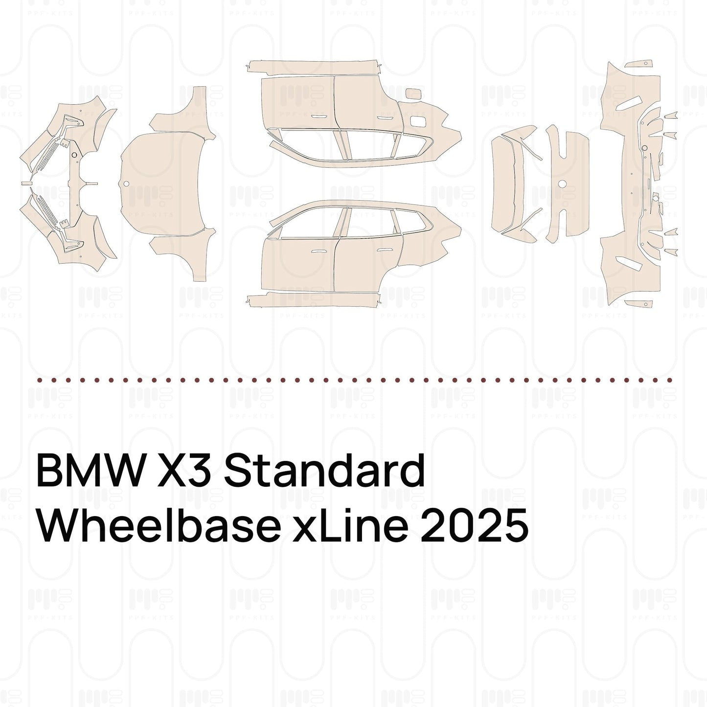 Pre-CutPPFBMWX3StandardWheelbasexLine2025