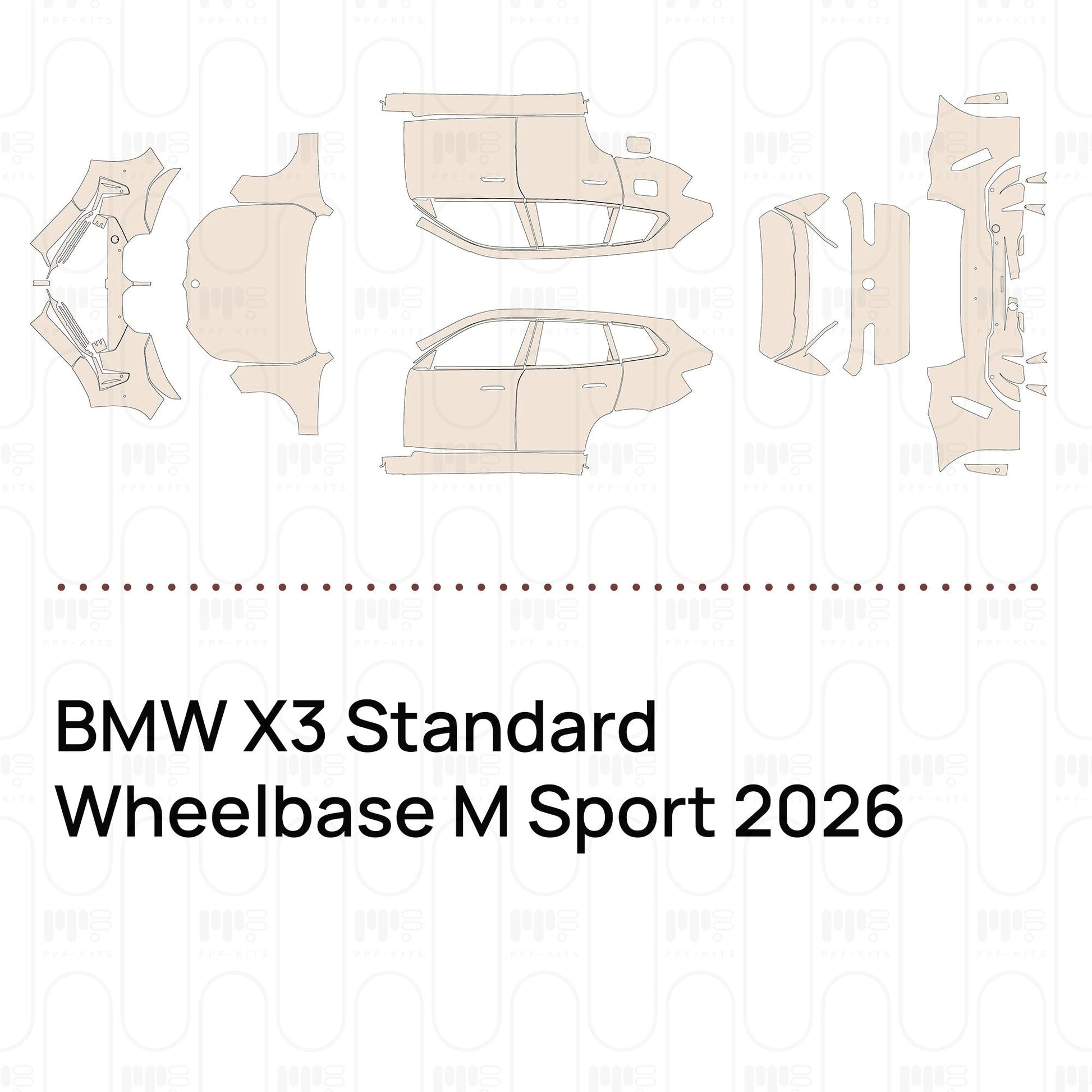 Pre-CutPPFBMWX3StandardWheelbaseMSport2026