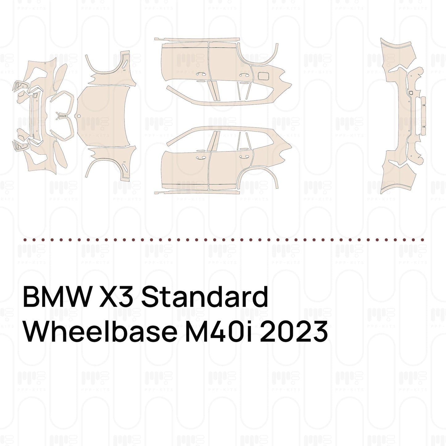 Pre-CutPPFBMWX3StandardWheelbaseM40i2023