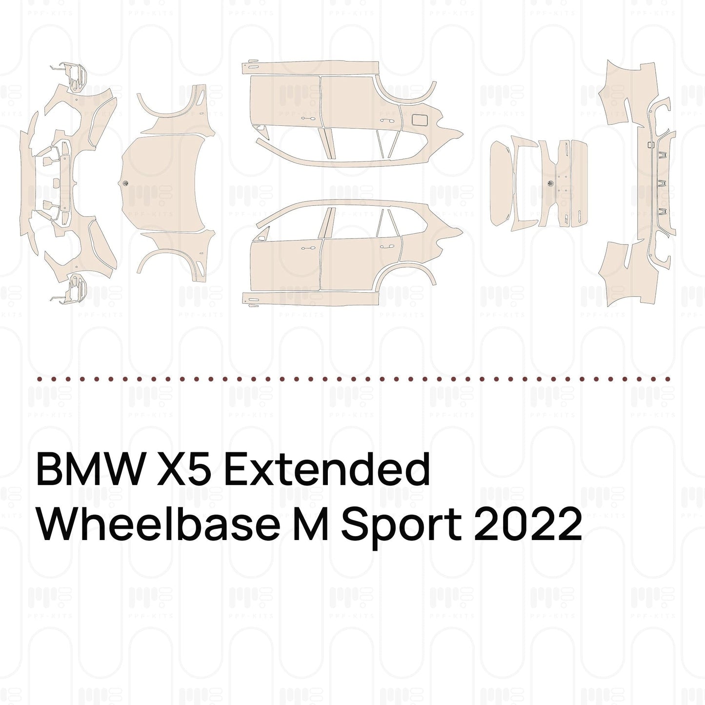 Pre-CutPPFBMWX5ExtendedWheelbaseMSport2022