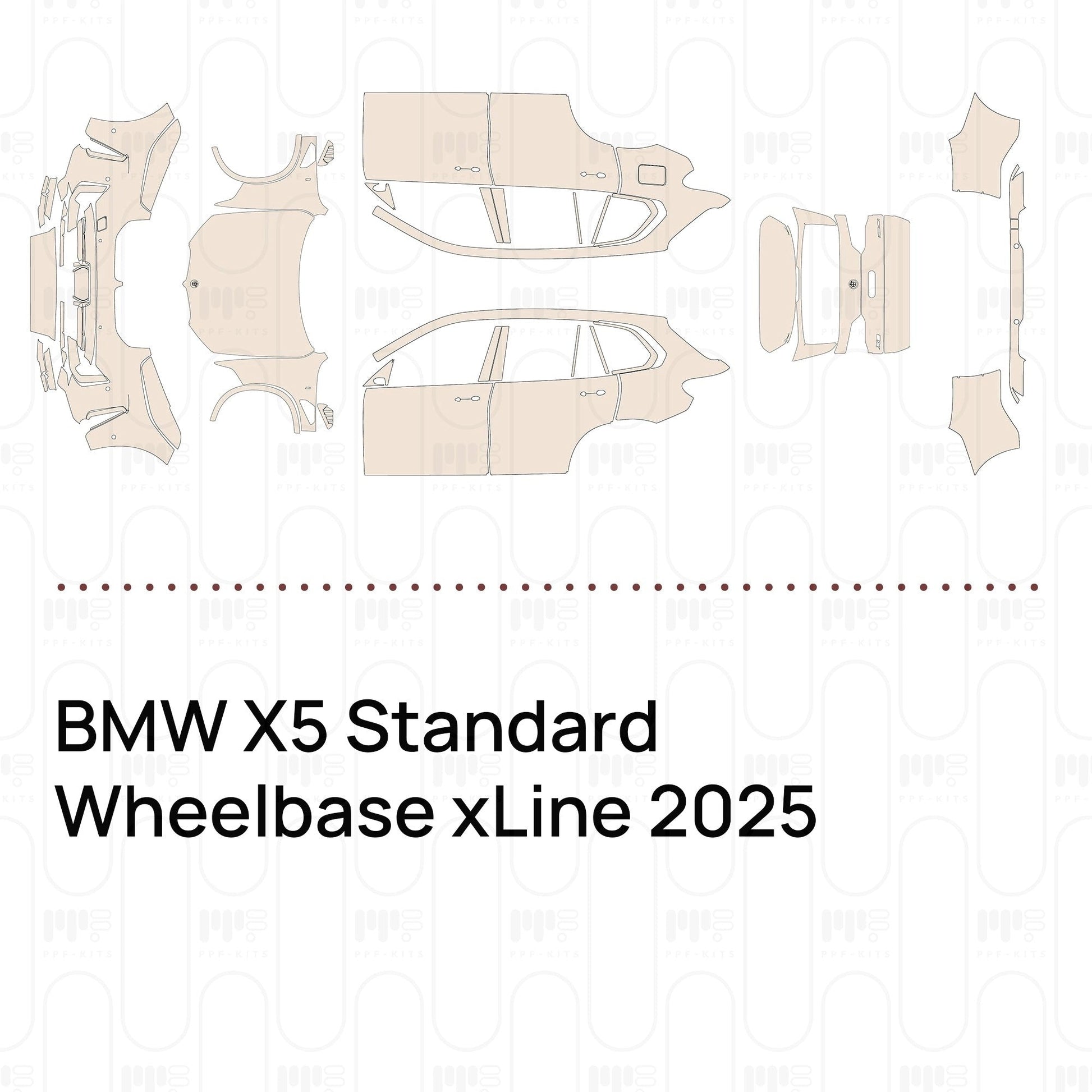 Pre-CutPPFBMWX5StandardWheelbasexLine2025