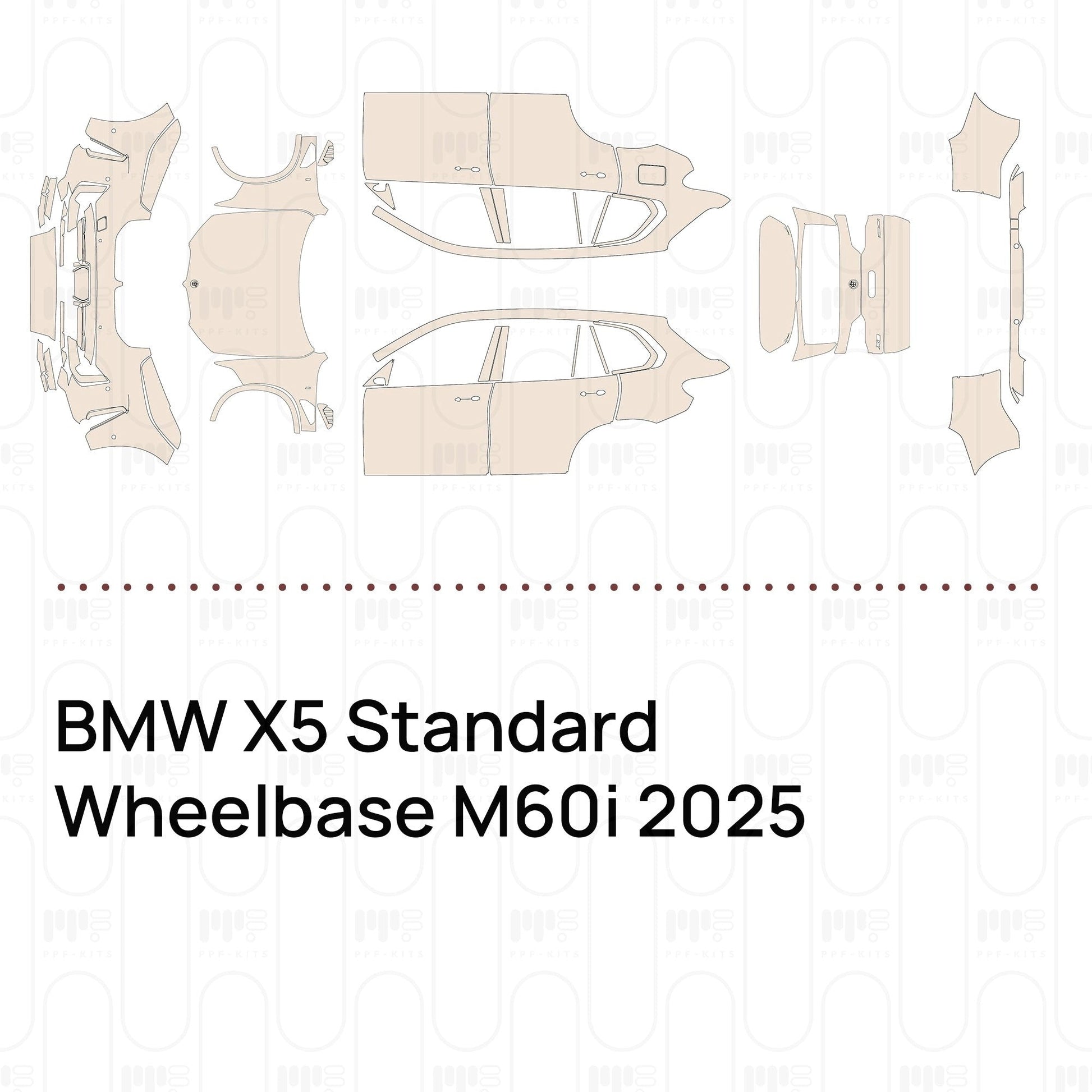 Pre-CutPPFBMWX5StandardWheelbaseM60i2025