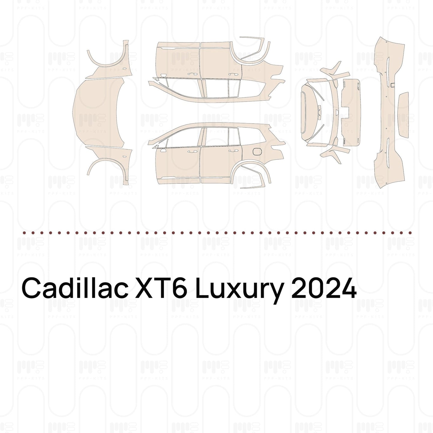 Pre-CutPPFCadillacXT6Luxury2024
