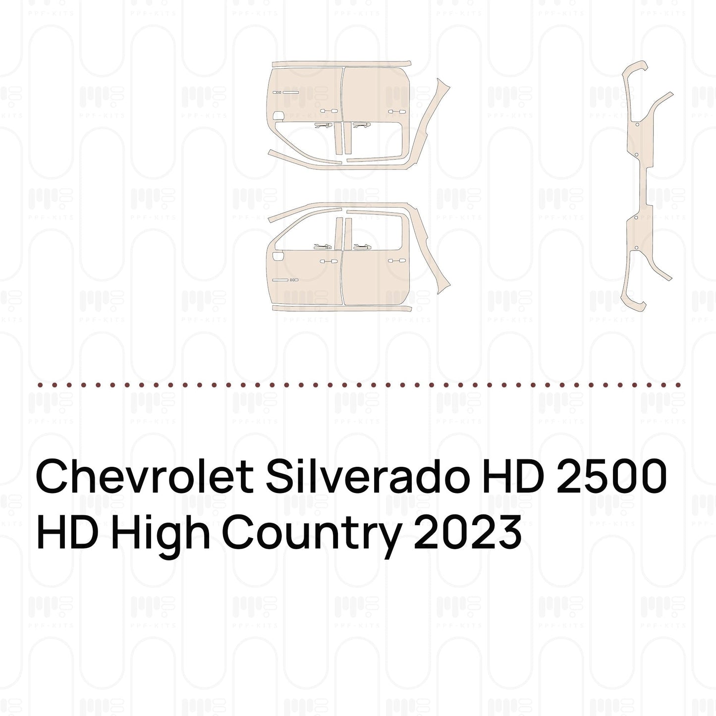 Pre-CutPPFChevroletSilveradoHD2500HDHighCountry2023