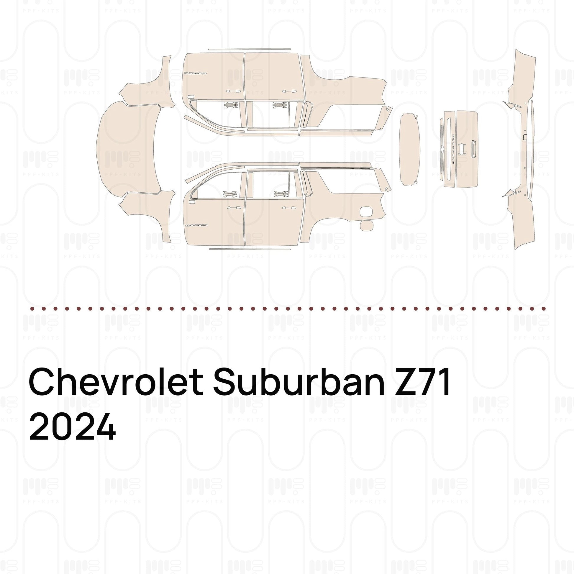Pre-CutPPFChevroletSuburbanZ712024