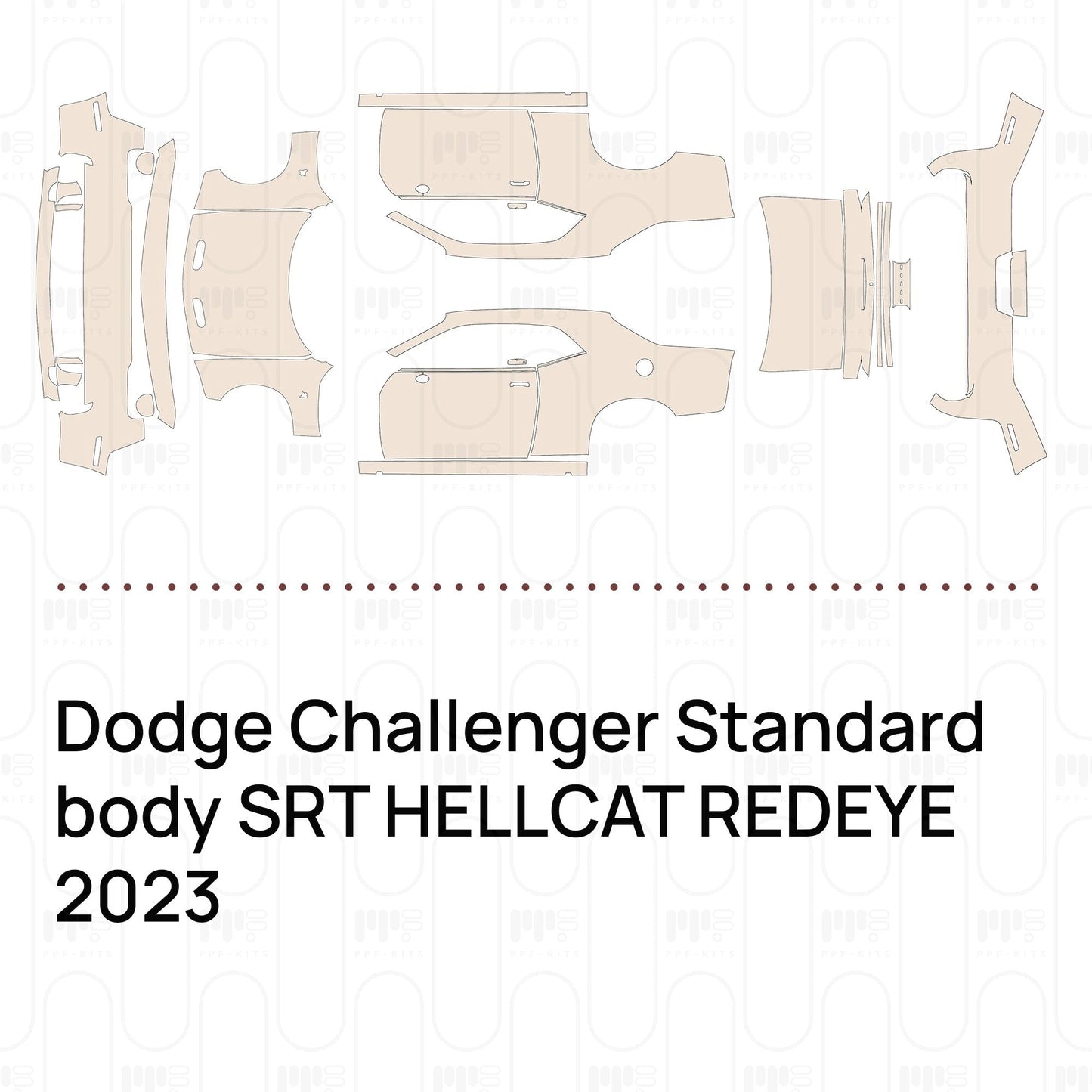 Pre-CutPPFDodgeChallengerStandardbodySRTHELLCATREDEYE2023