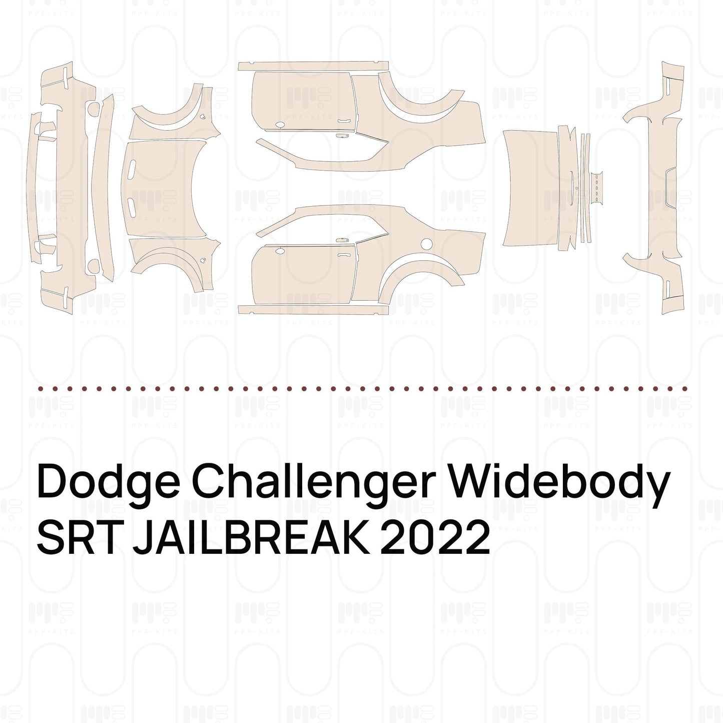 Pre-CutPPFDodgeChallengerWidebodySRTJAILBREAK2022