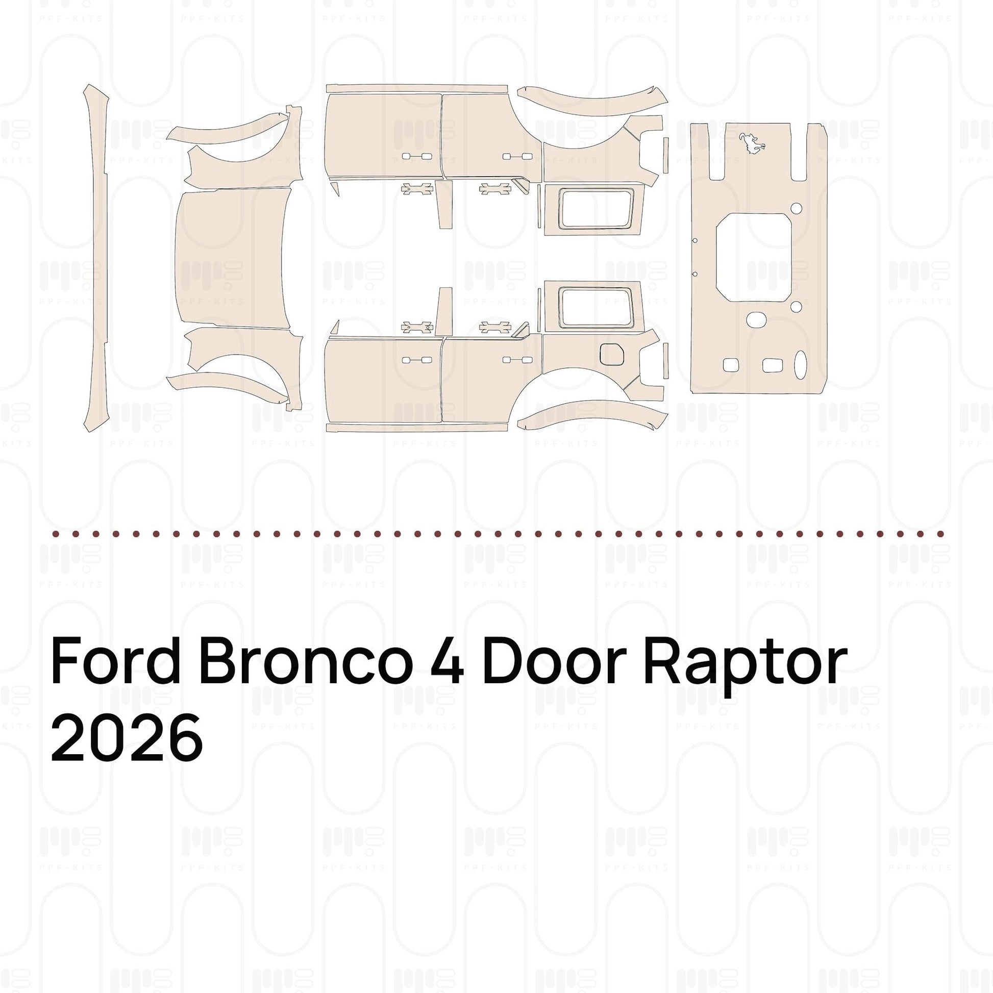 Pre-CutPPFFordBronco4DoorRaptor2026