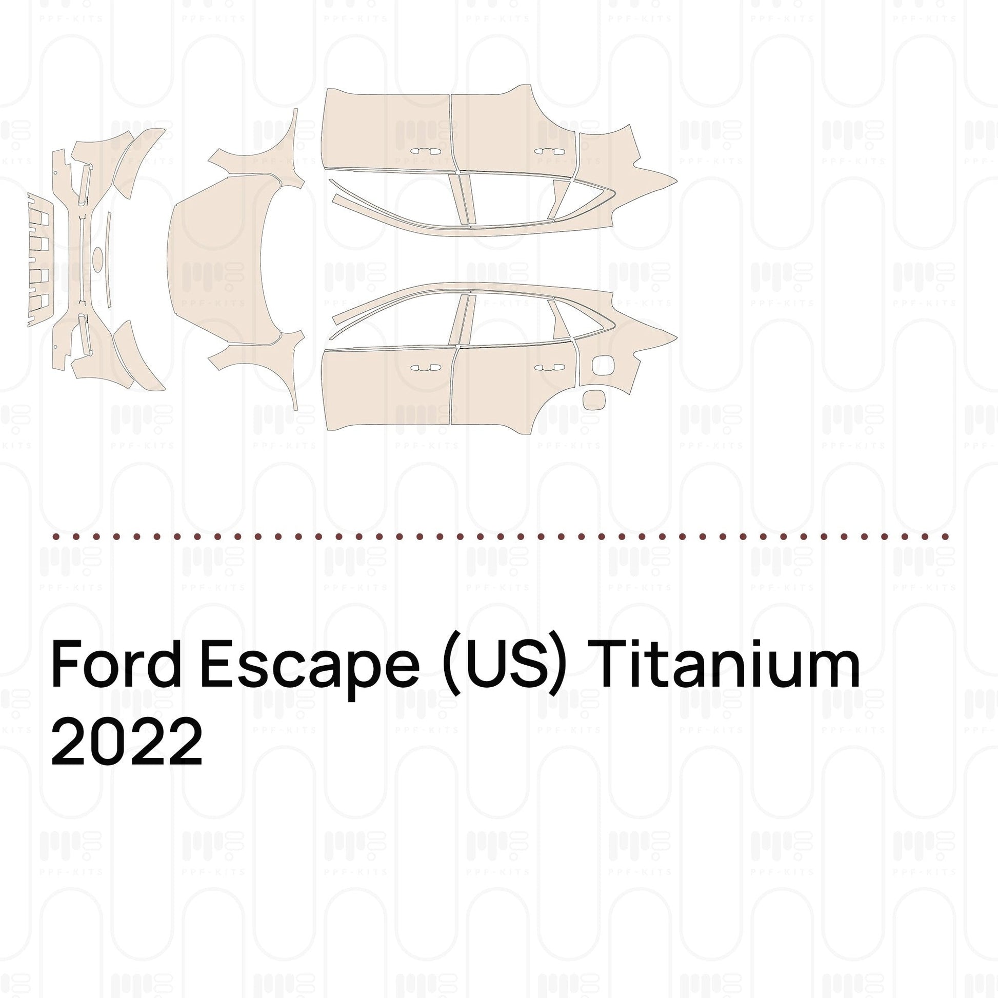 Pre-CutPPFFordEscape(US)Titanium2022