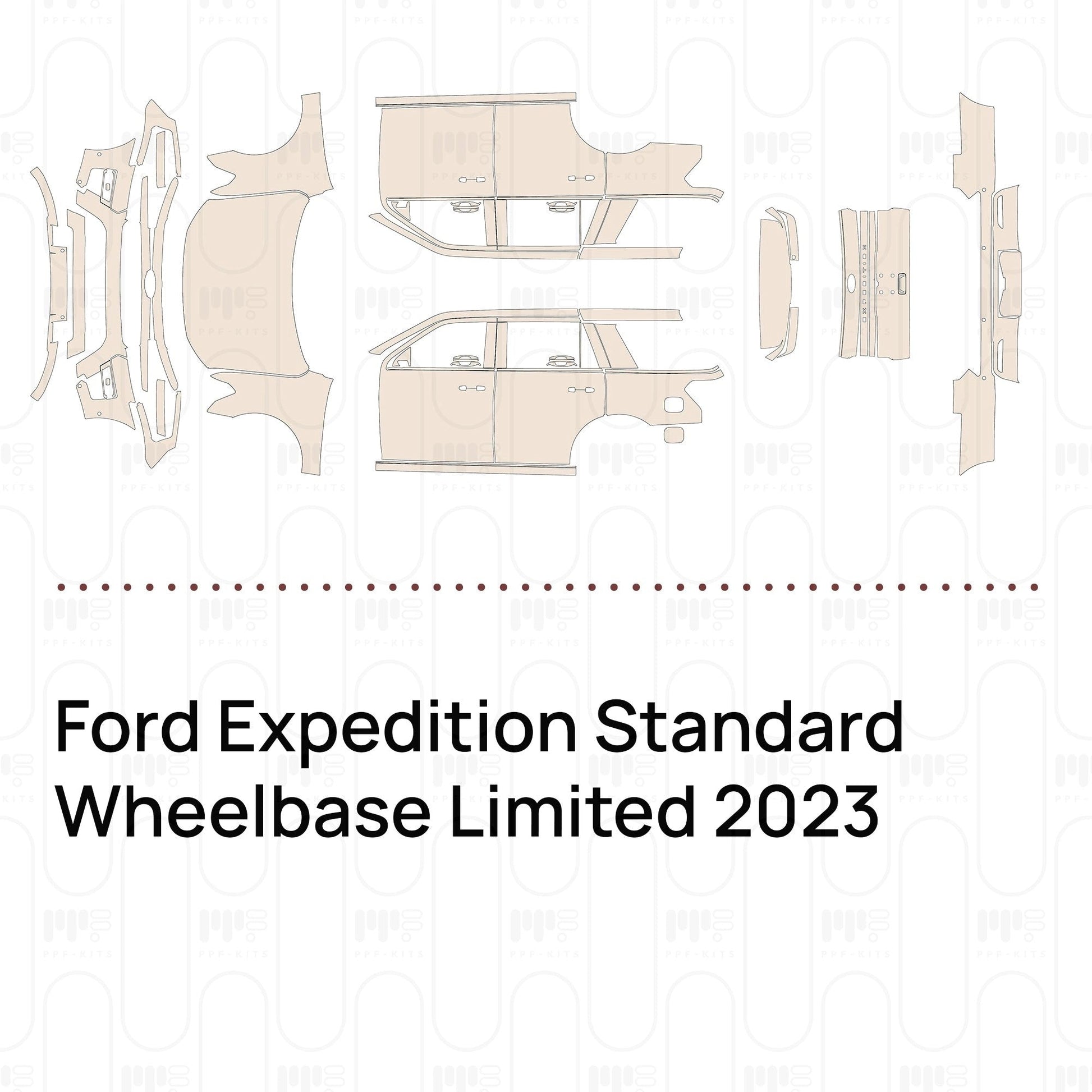 Pre-CutPPFFordExpeditionStandardWheelbaseLimited2023