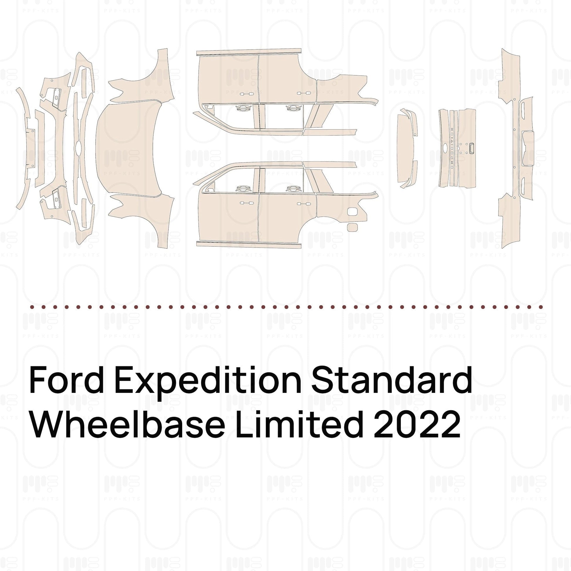 Pre-CutPPFFordExpeditionStandardWheelbaseLimited2022