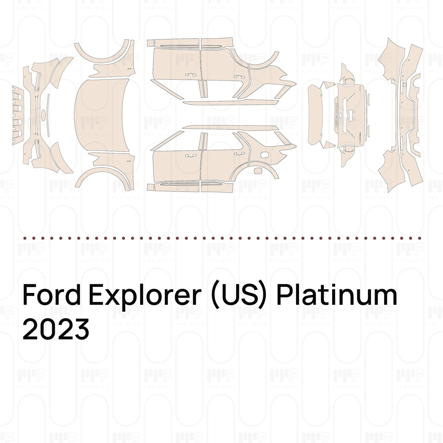 Pre-CutPPFFordExplorer(US)Platinum2023
