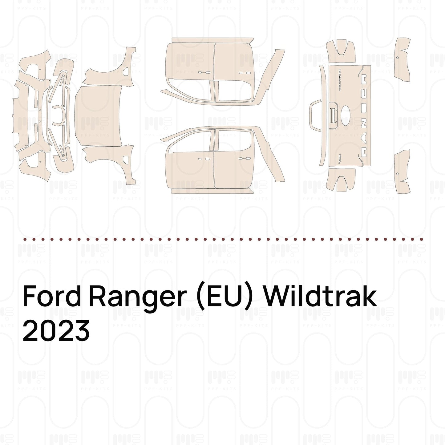 Pre-CutPPFFordRanger(EU)Wildtrak2023