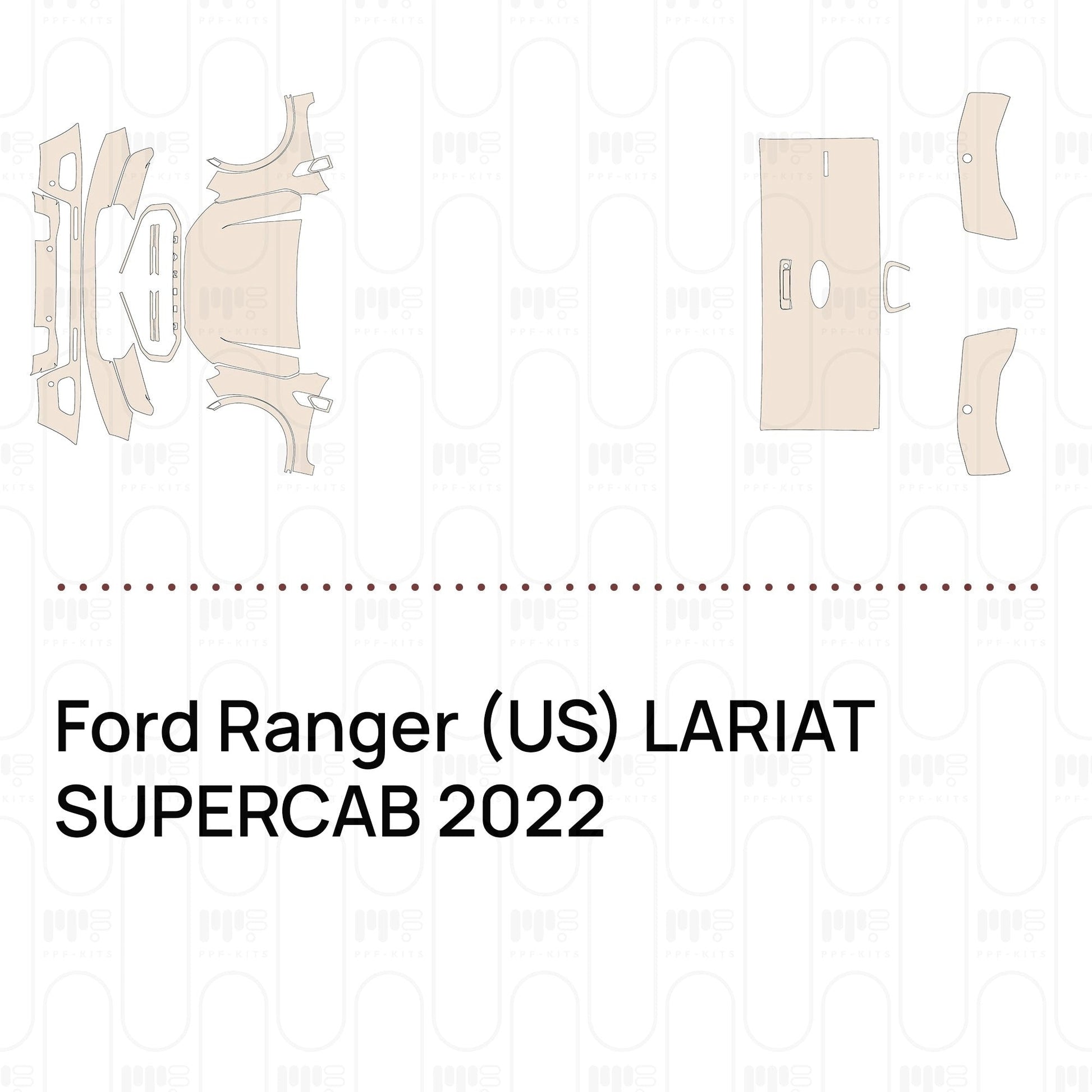 Pre-CutPPFFordRanger(US)LARIATSUPERCAB2022