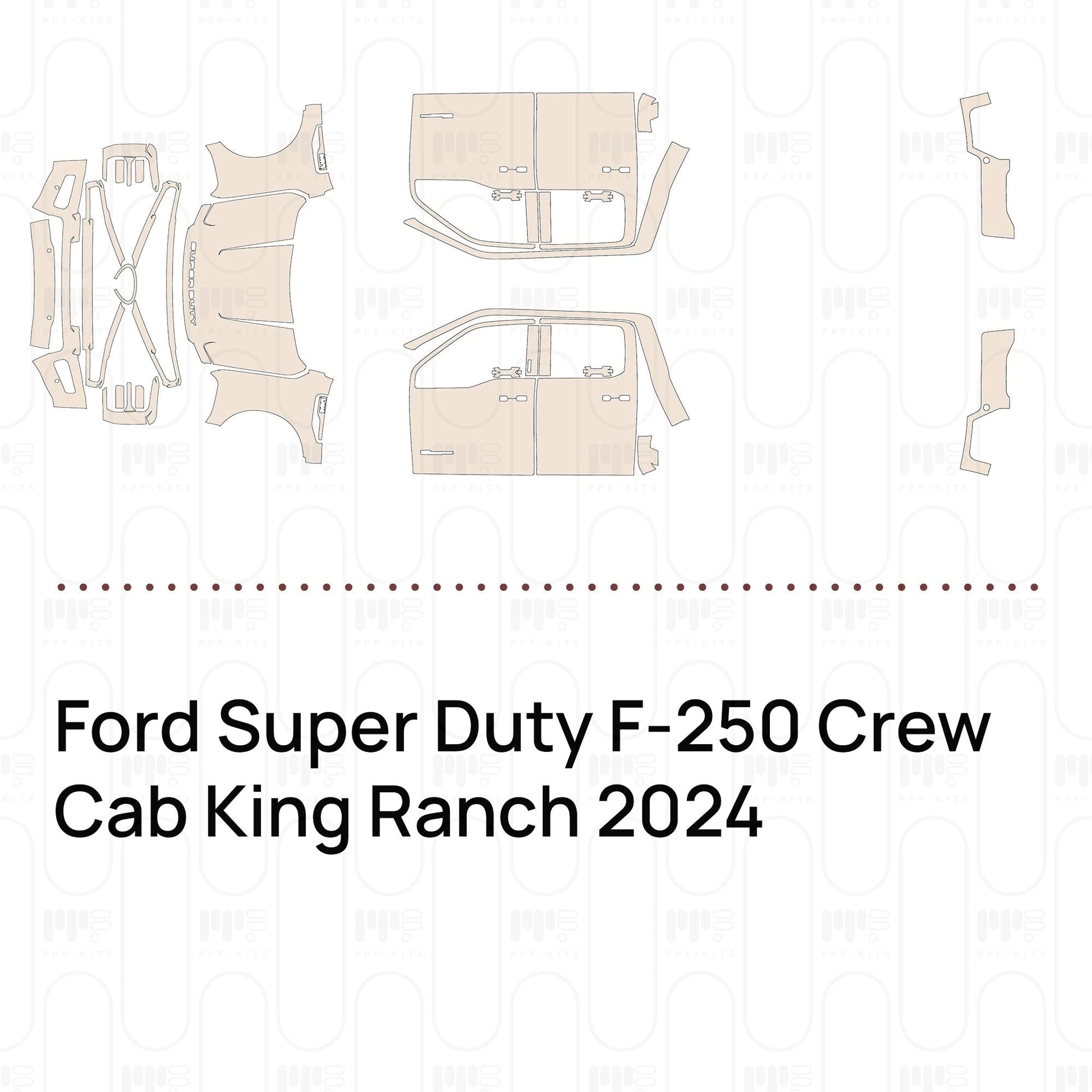 Pre-CutPPFFordSuperDutyF-250CrewCabKingRanch2024