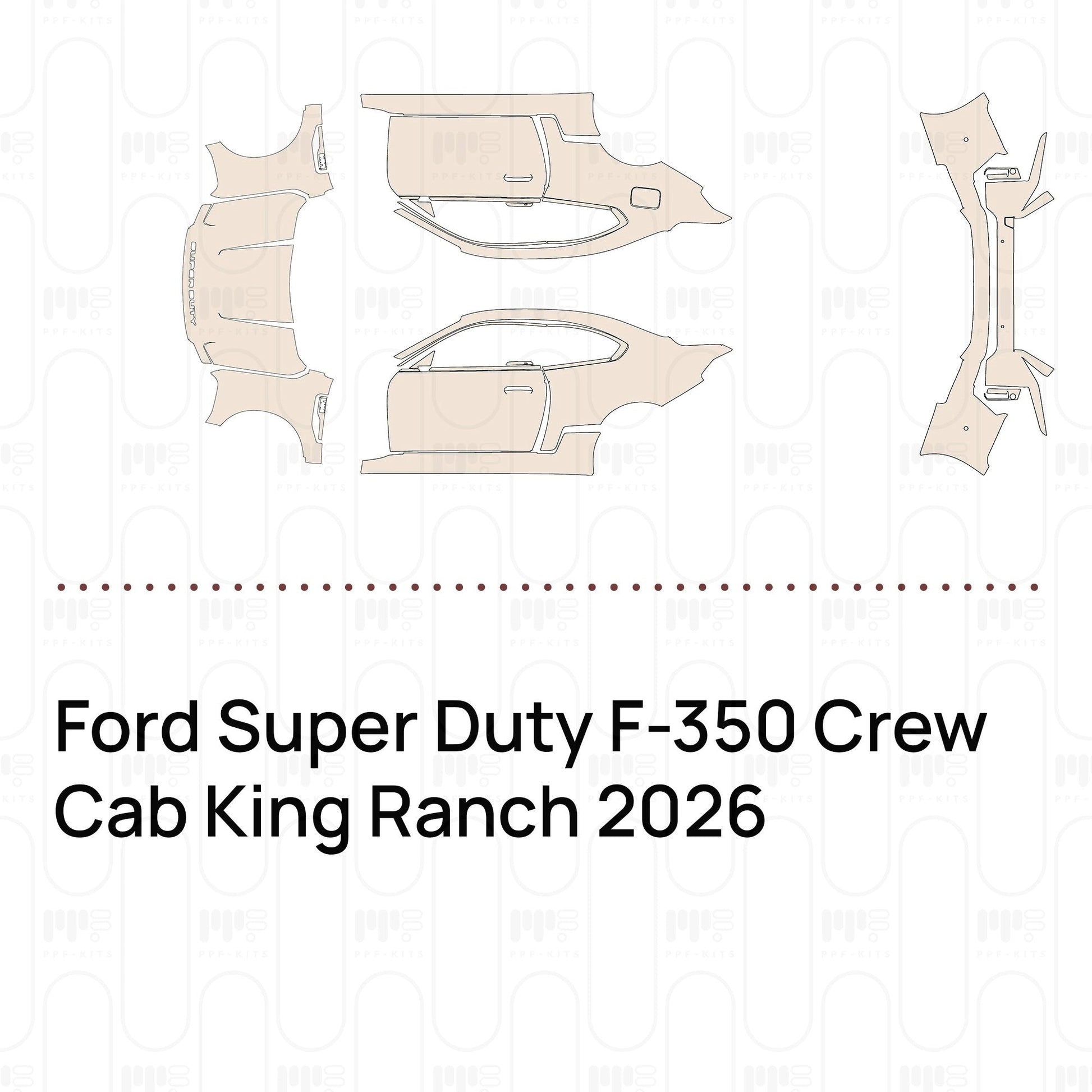 Pre-CutPPFFordSuperDutyF-350CrewCabKingRanch2026
