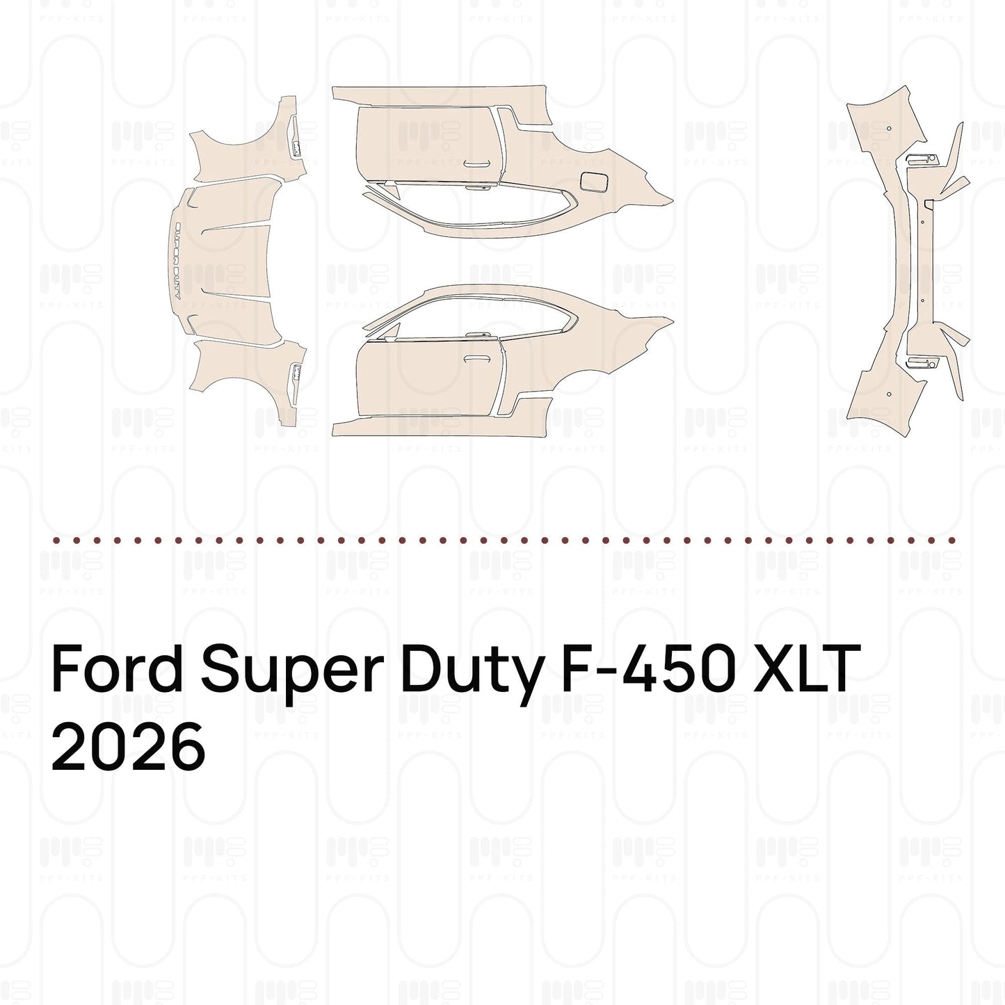 Pre-CutPPFFordSuperDutyF-450XLT2026