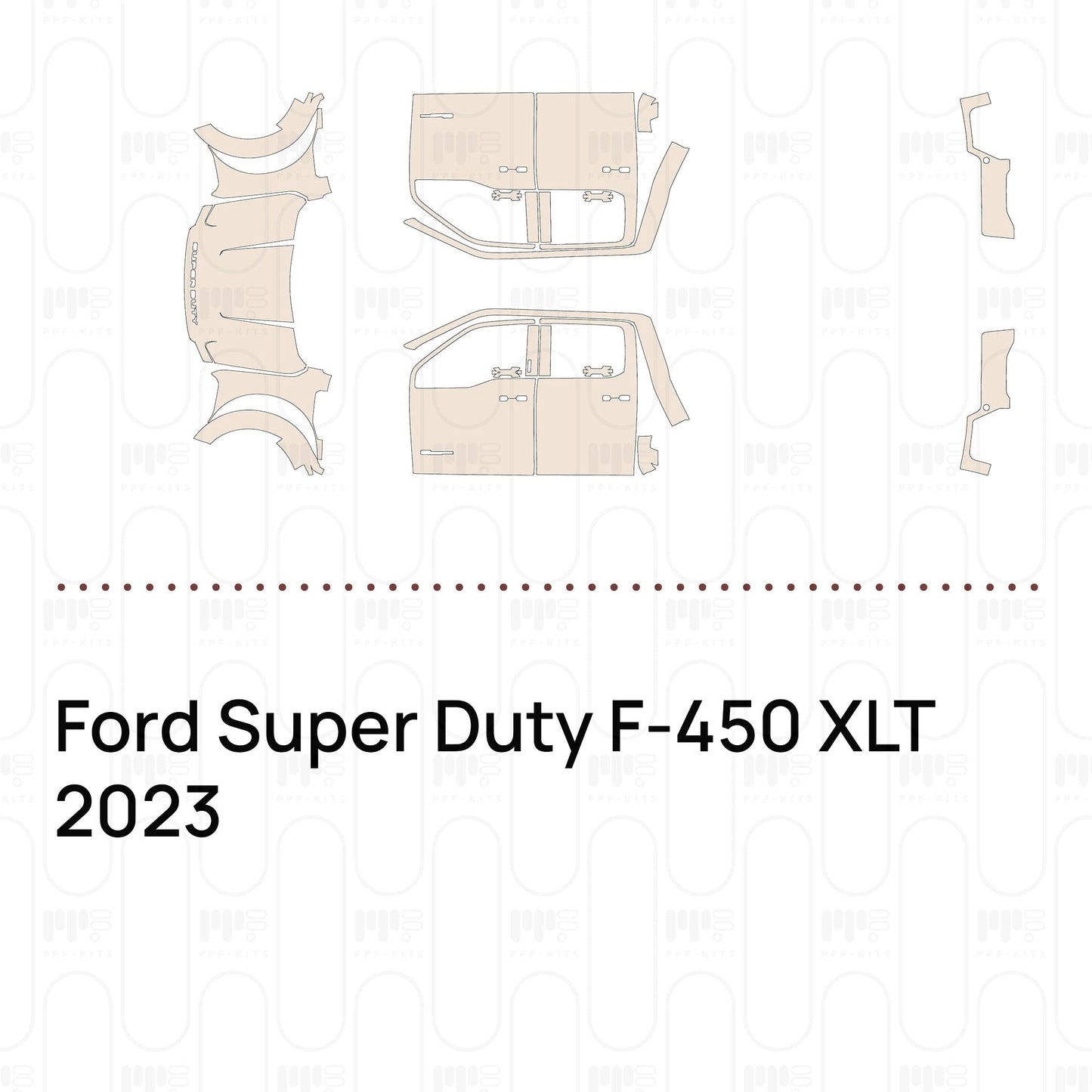 Pre-CutPPFFordSuperDutyF-450XLT2023