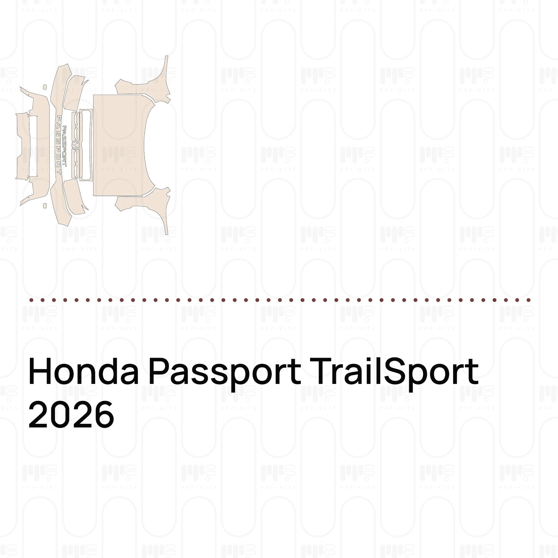 Pre-CutPPFHondaPassportTrailSport2026