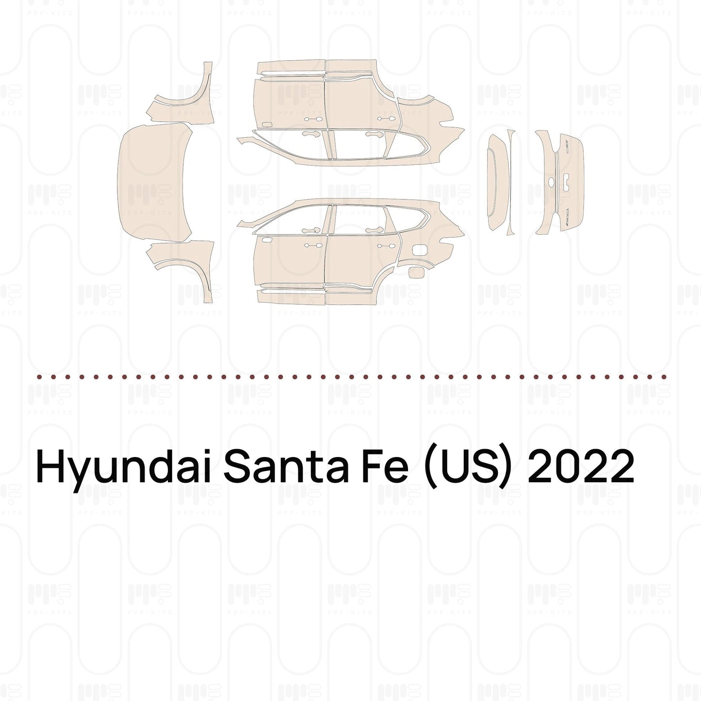 Pre-CutPPFHyundaiSantaFe(US)2022