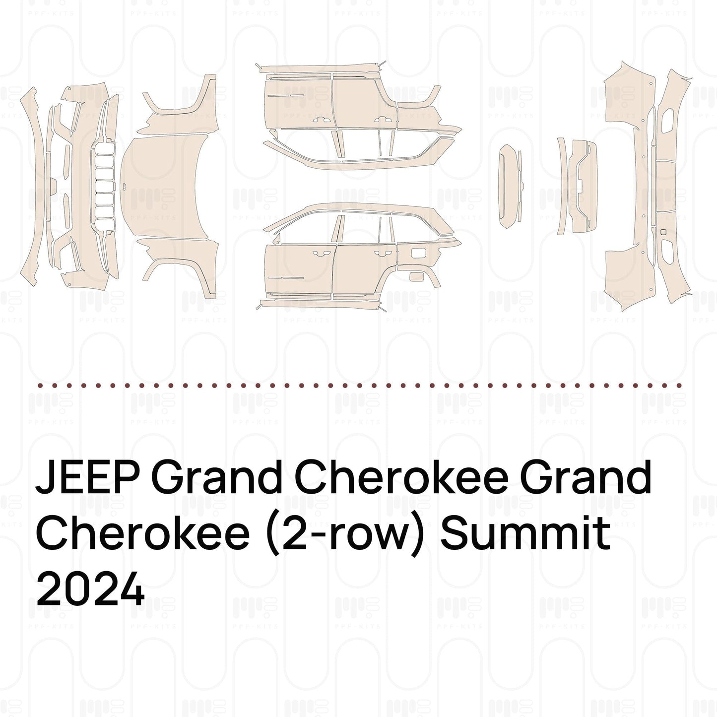 Pre-CutPPFJEEPGrandCherokeeGrandCherokee(2-row)Summit2024