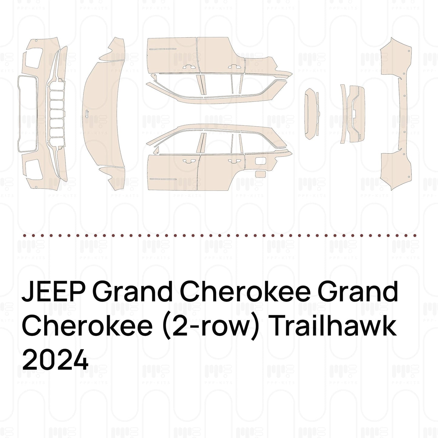 Pre-CutPPFJEEPGrandCherokeeGrandCherokee(2-row)Trailhawk2024