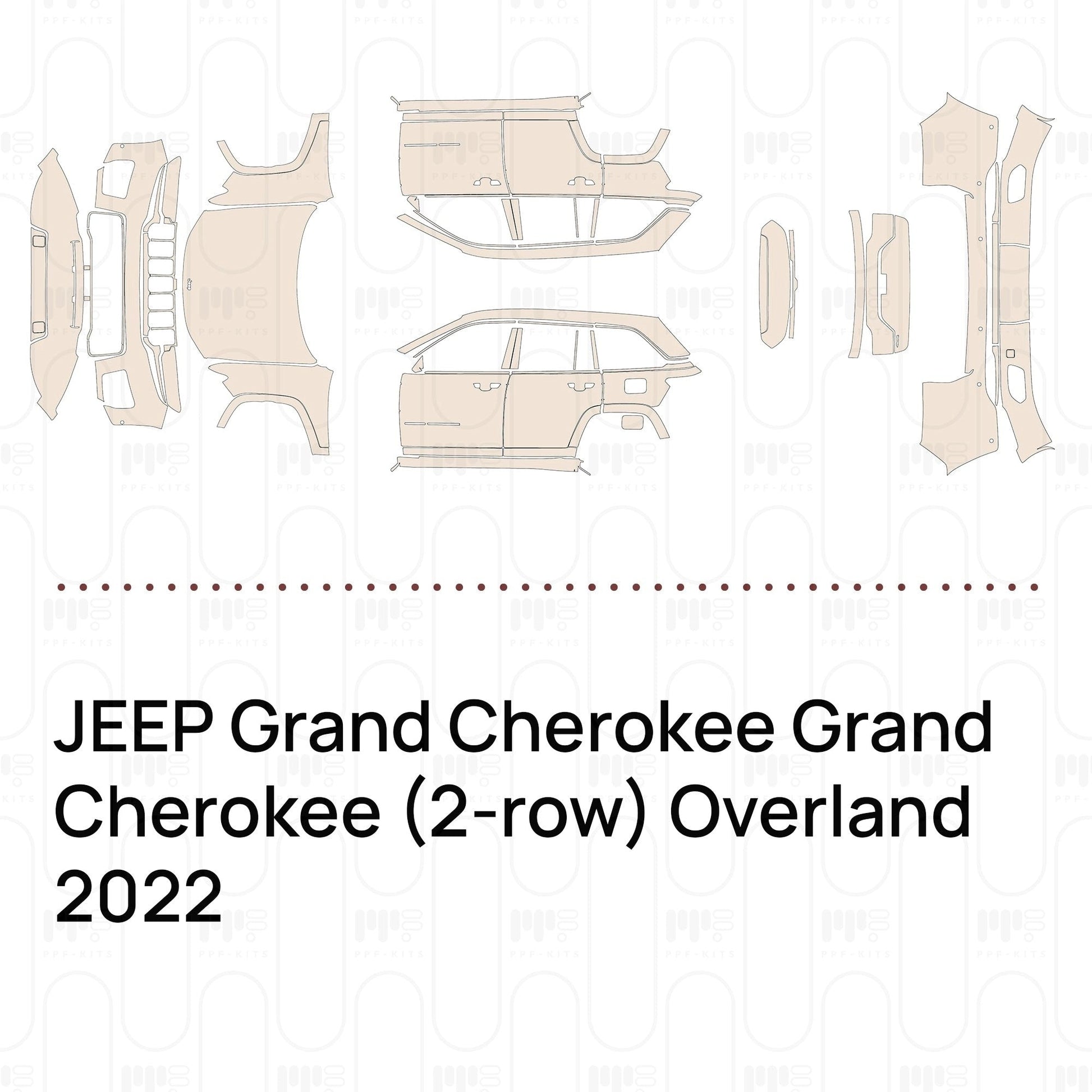 Pre-CutPPFJEEPGrandCherokeeGrandCherokee(2-row)Overland2022