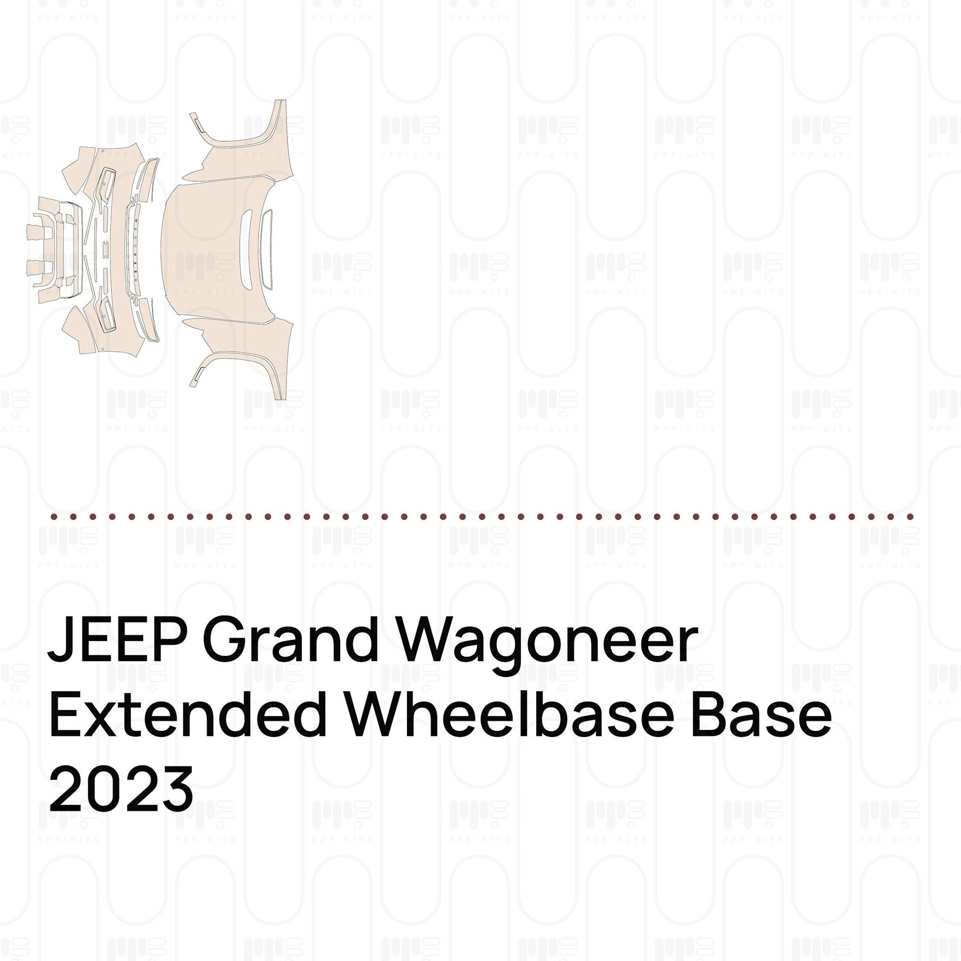 Pre-CutPPFJEEPGrandWagoneerExtendedWheelbaseBase2023