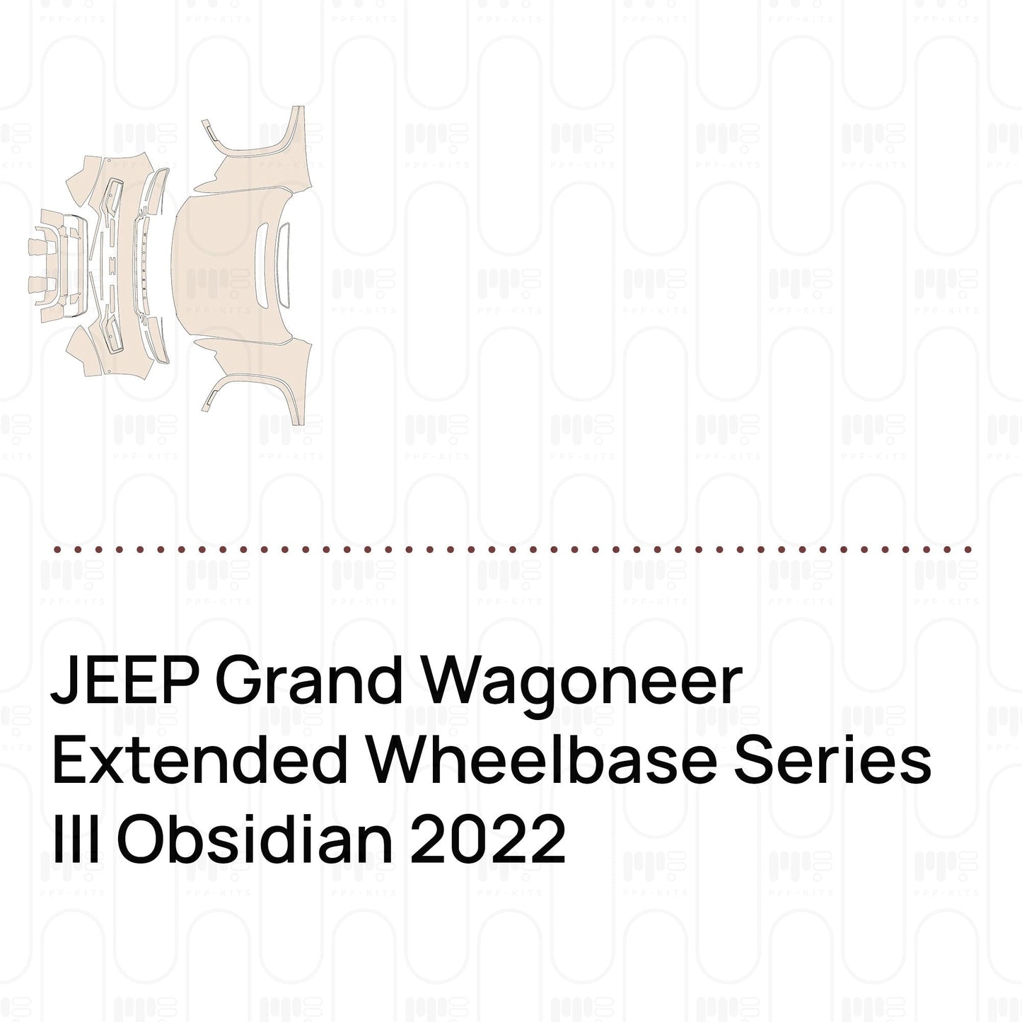 Pre-CutPPFJEEPGrandWagoneerExtendedWheelbaseSeriesIIIObsidian2022