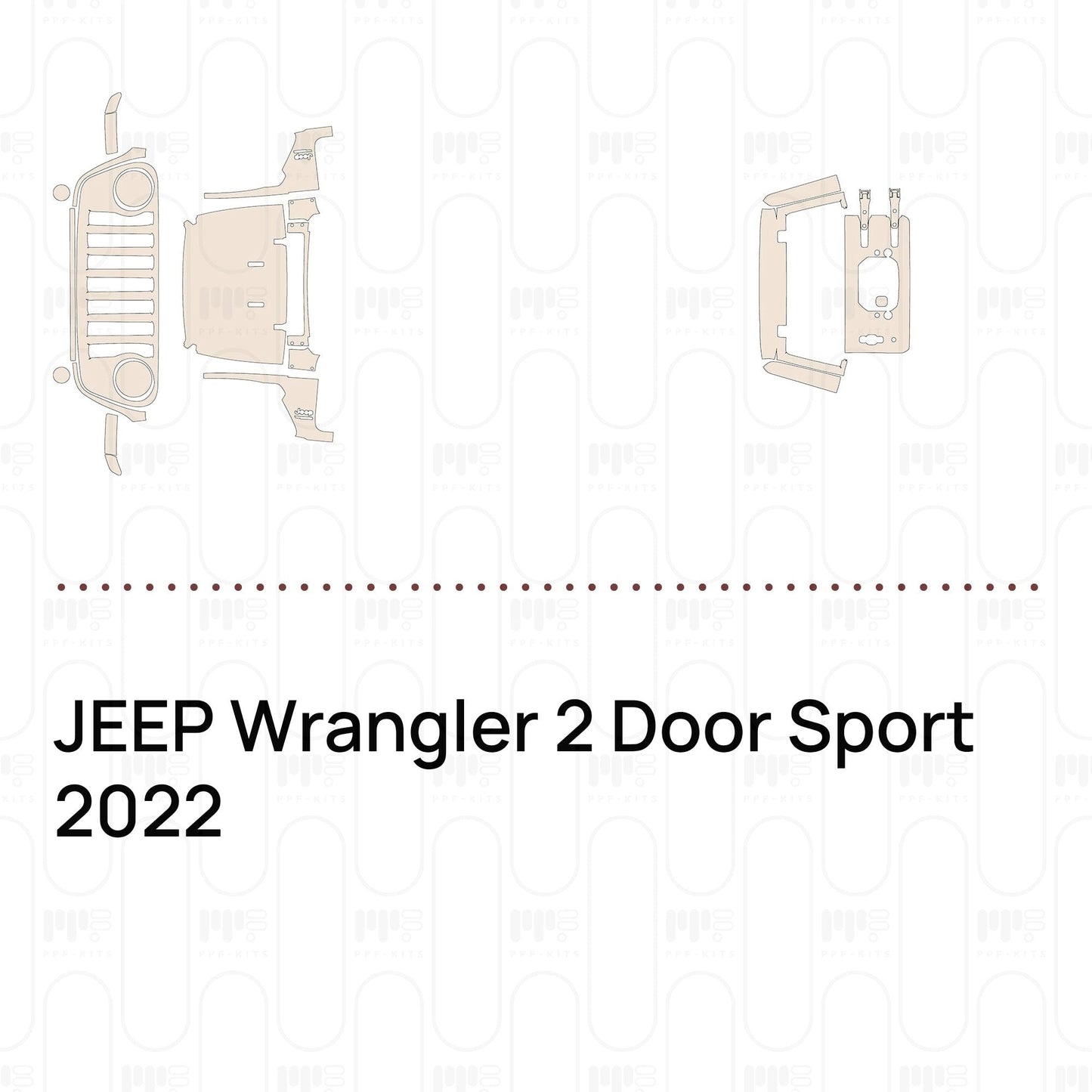 Pre-CutPPFJEEPWrangler2DoorSport2022