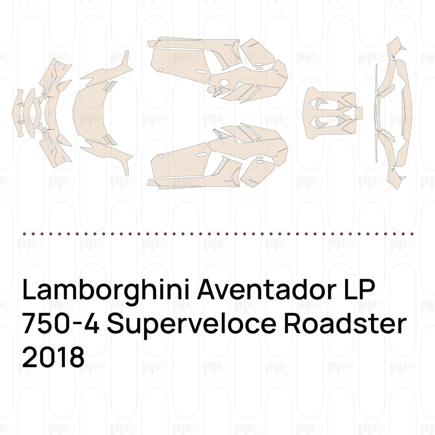 Pre-CutPPFLamborghiniAventadorLP750-4SuperveloceRoadster2018