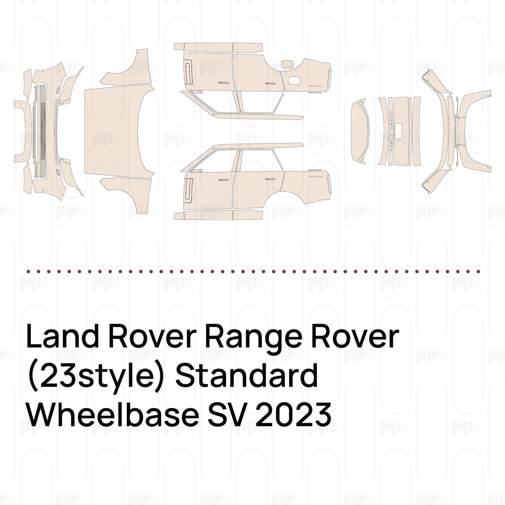 Pre-CutPPFLandRoverRangeRover(23style)StandardWheelbaseSV2023