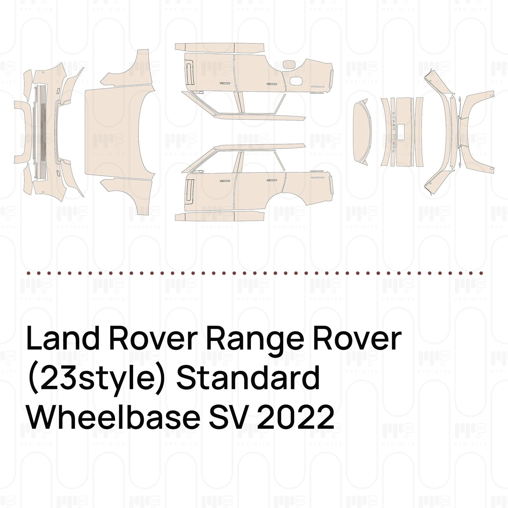 Pre-CutPPFLandRoverRangeRover(23style)StandardWheelbaseSV2022