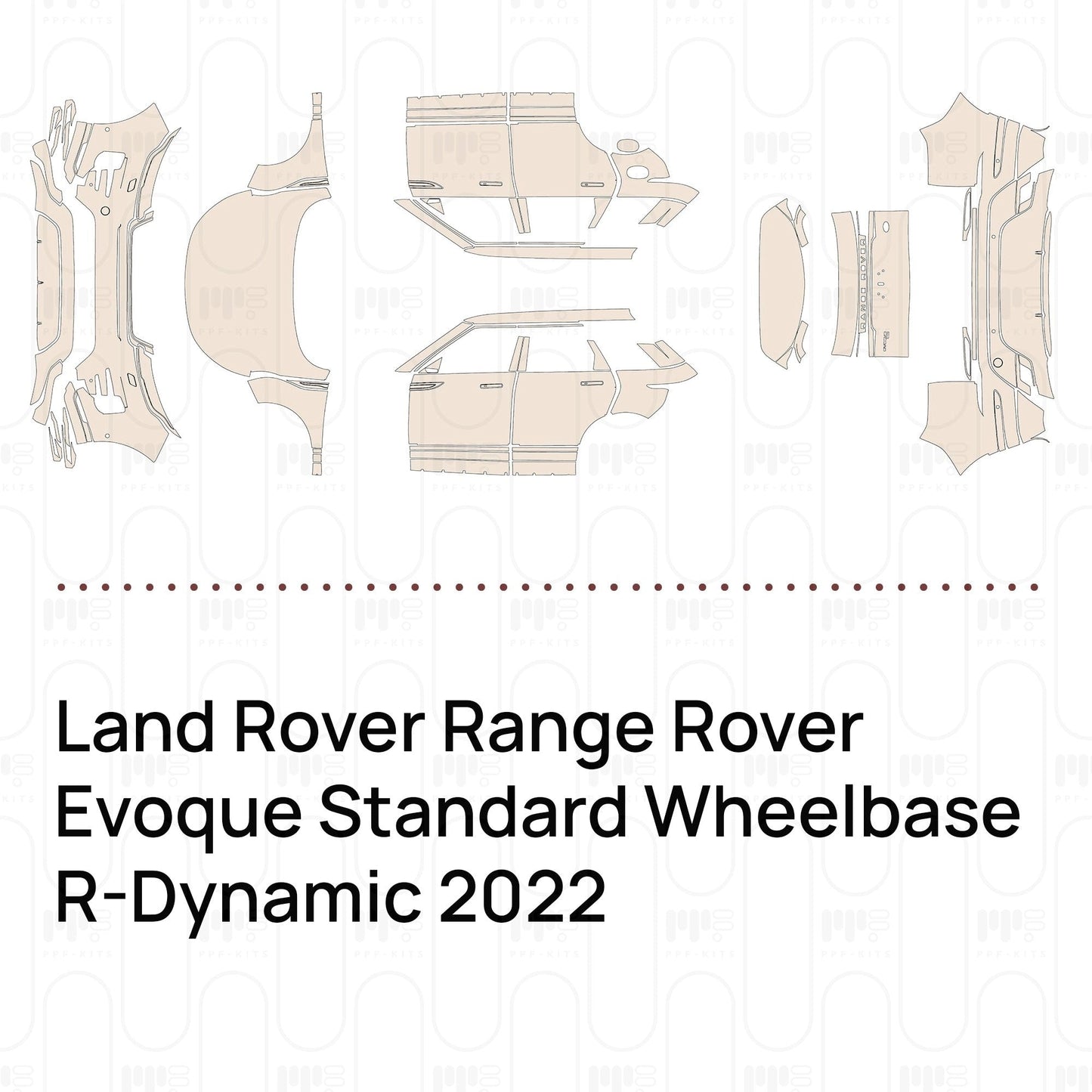 Pre-CutPPFLandRoverRangeRoverEvoqueStandardWheelbaseR-Dynamic2022