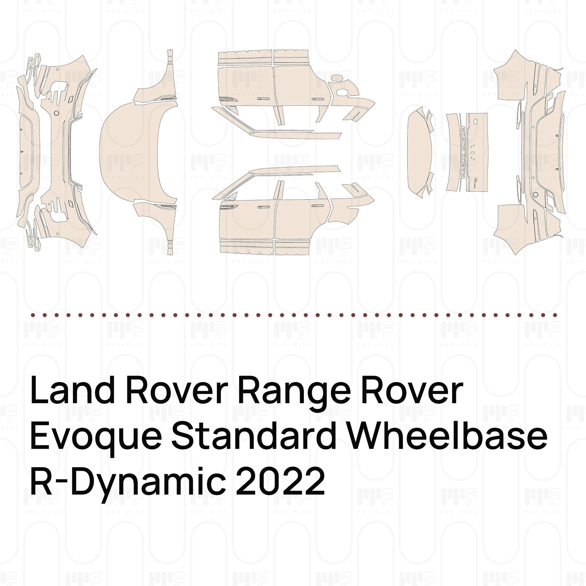 Pre-CutPPFLandRoverRangeRoverEvoqueStandardWheelbaseR-Dynamic2022