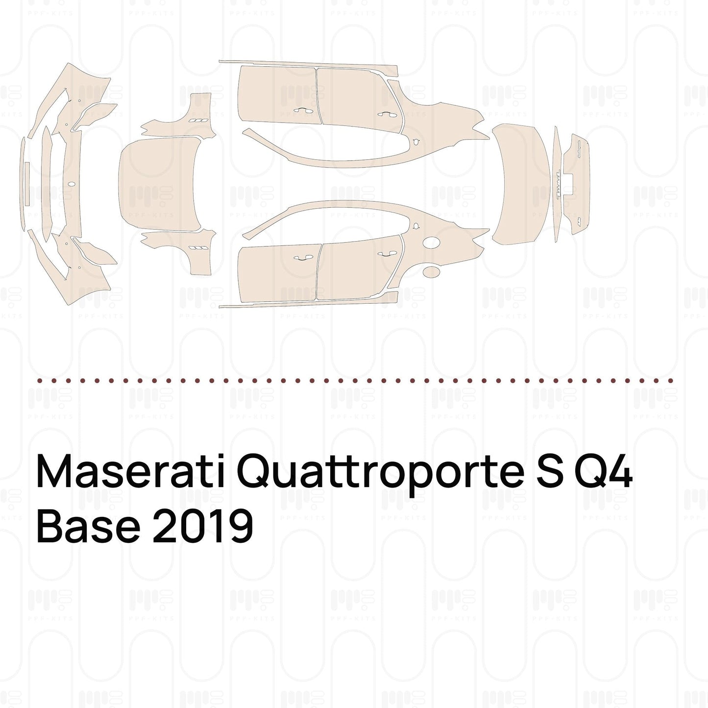 Pre-CutPPFMaseratiQuattroporteSQ4Base2019