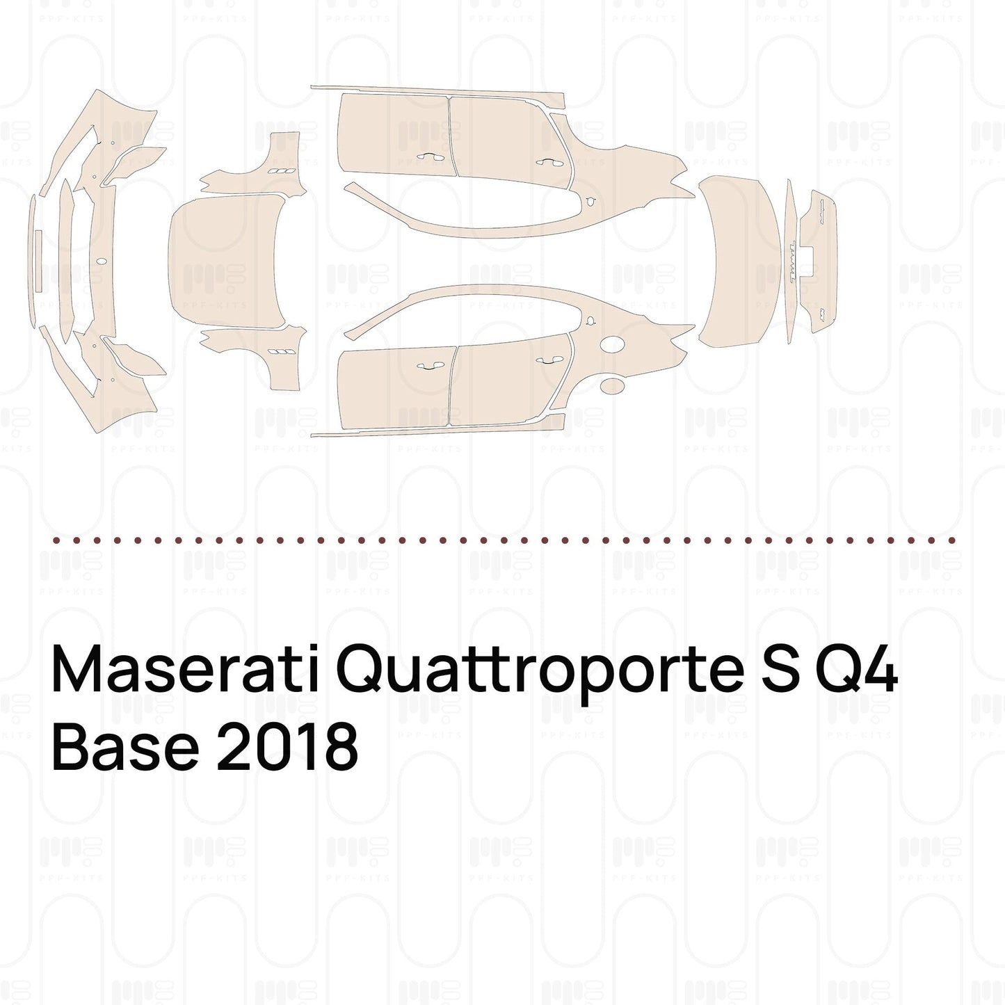 Pre-CutPPFMaseratiQuattroporteSQ4Base2018