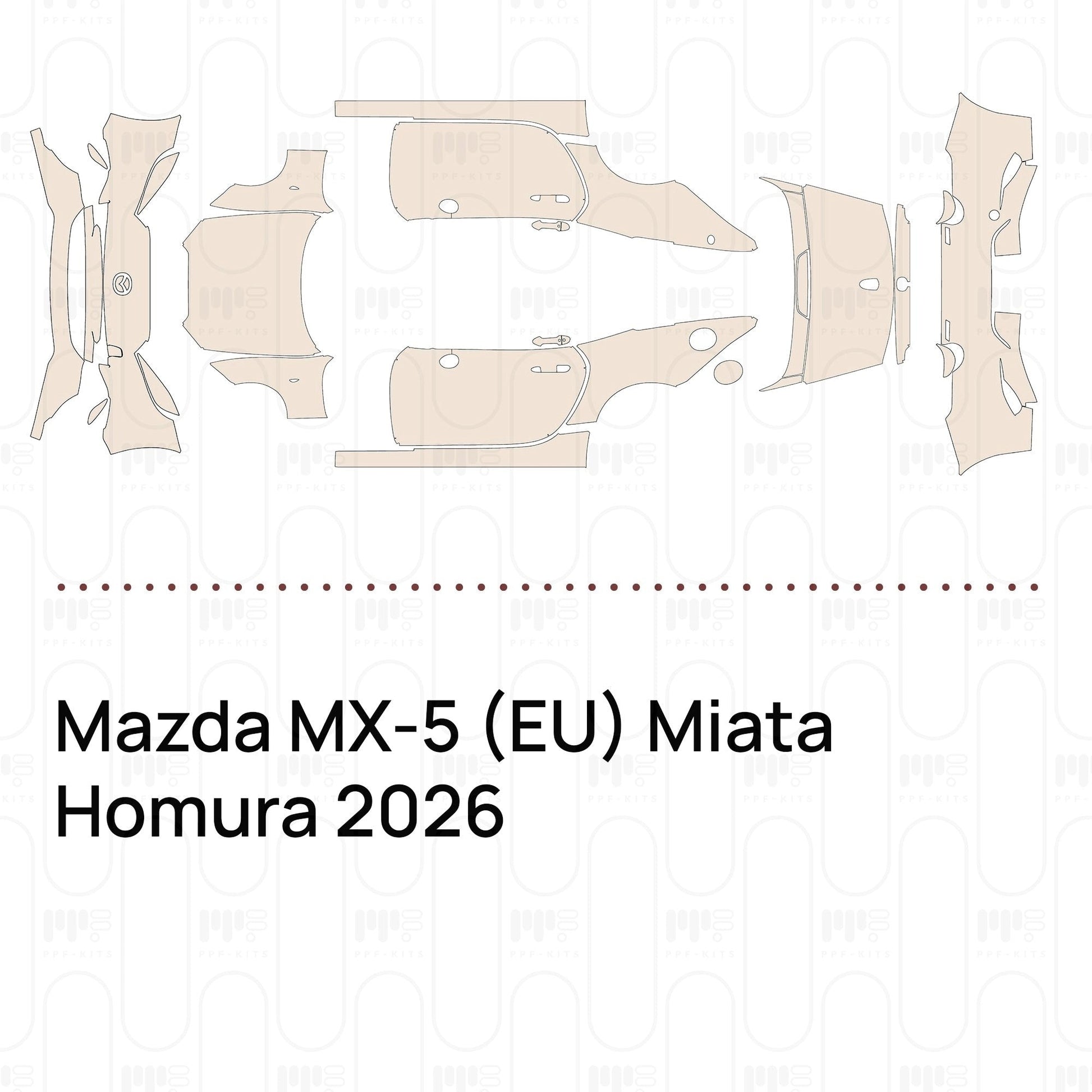 Pre-CutPPFMazdaMX-5(EU)MiataHomura2026