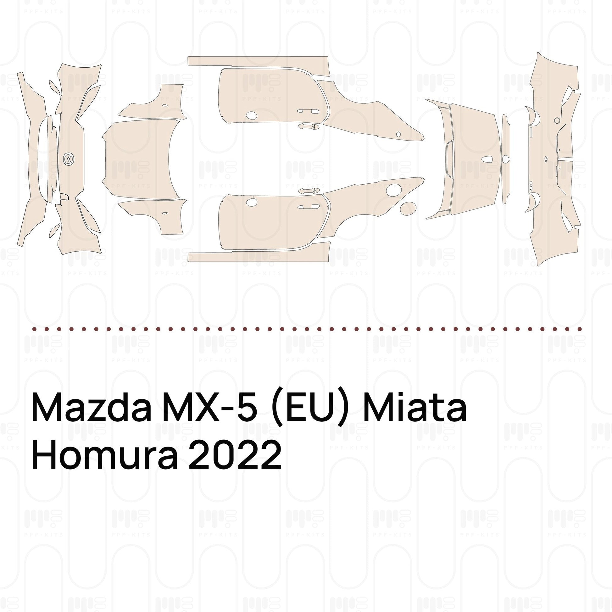 Pre-CutPPFMazdaMX-5(EU)MiataHomura2022