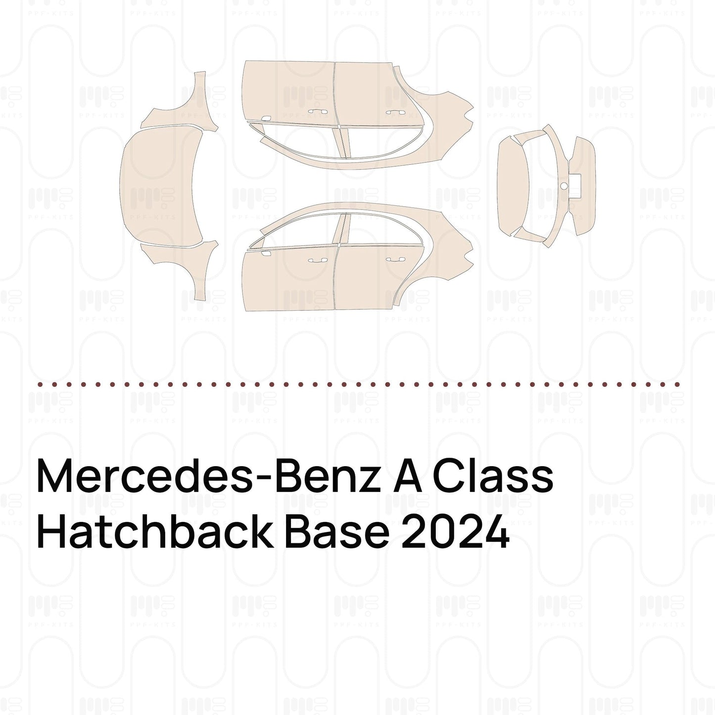 Pre-CutPPFMercedes-BenzAClassHatchbackBase2024