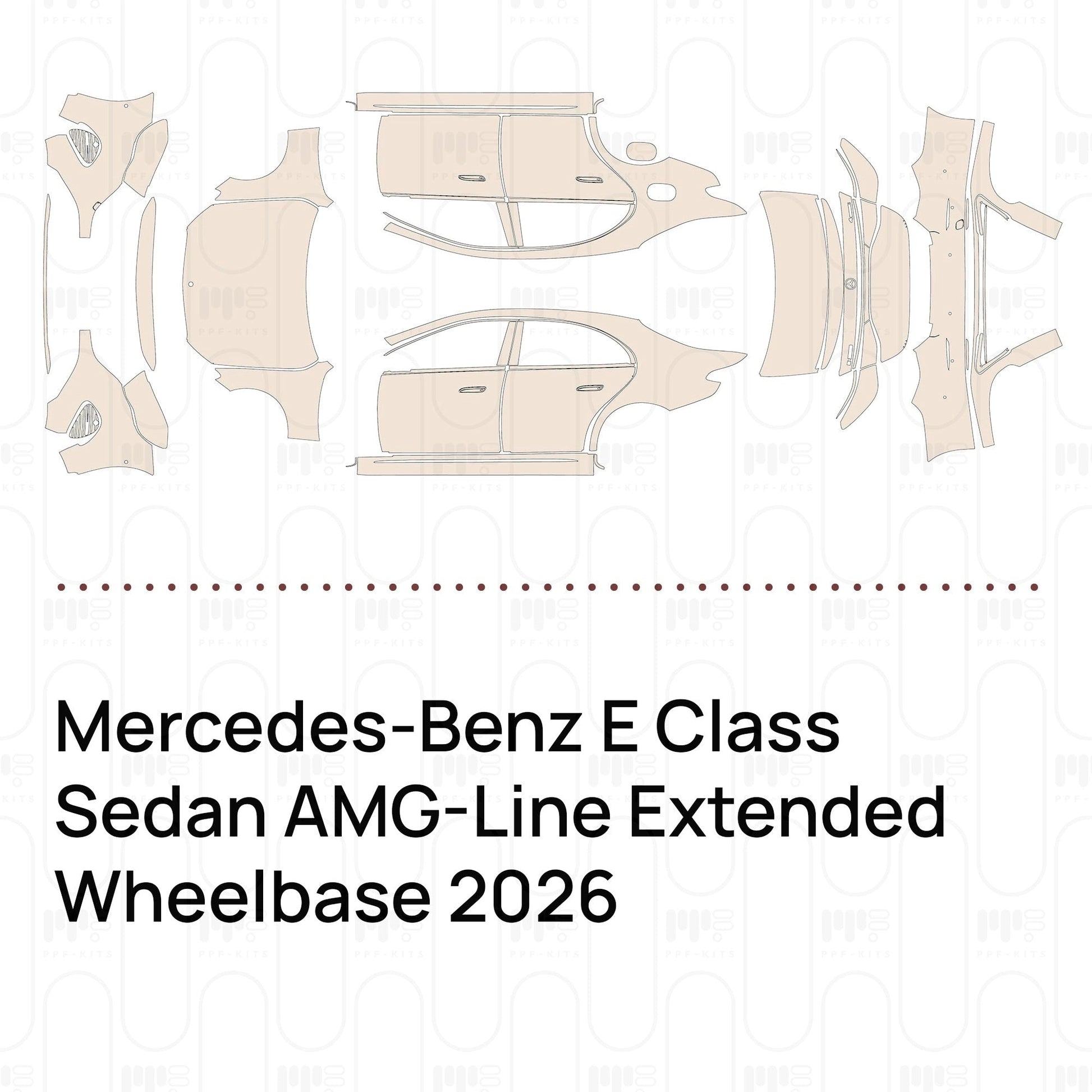 Pre-CutPPFMercedes-BenzEClassSedanAMG-LineExtendedWheelbase2026