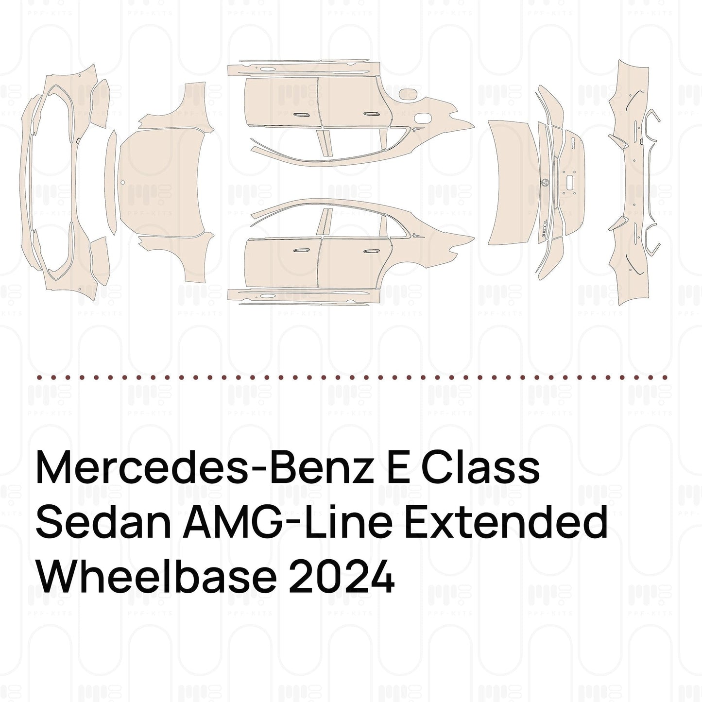 Pre-CutPPFMercedes-BenzEClassSedanAMG-LineExtendedWheelbase2024