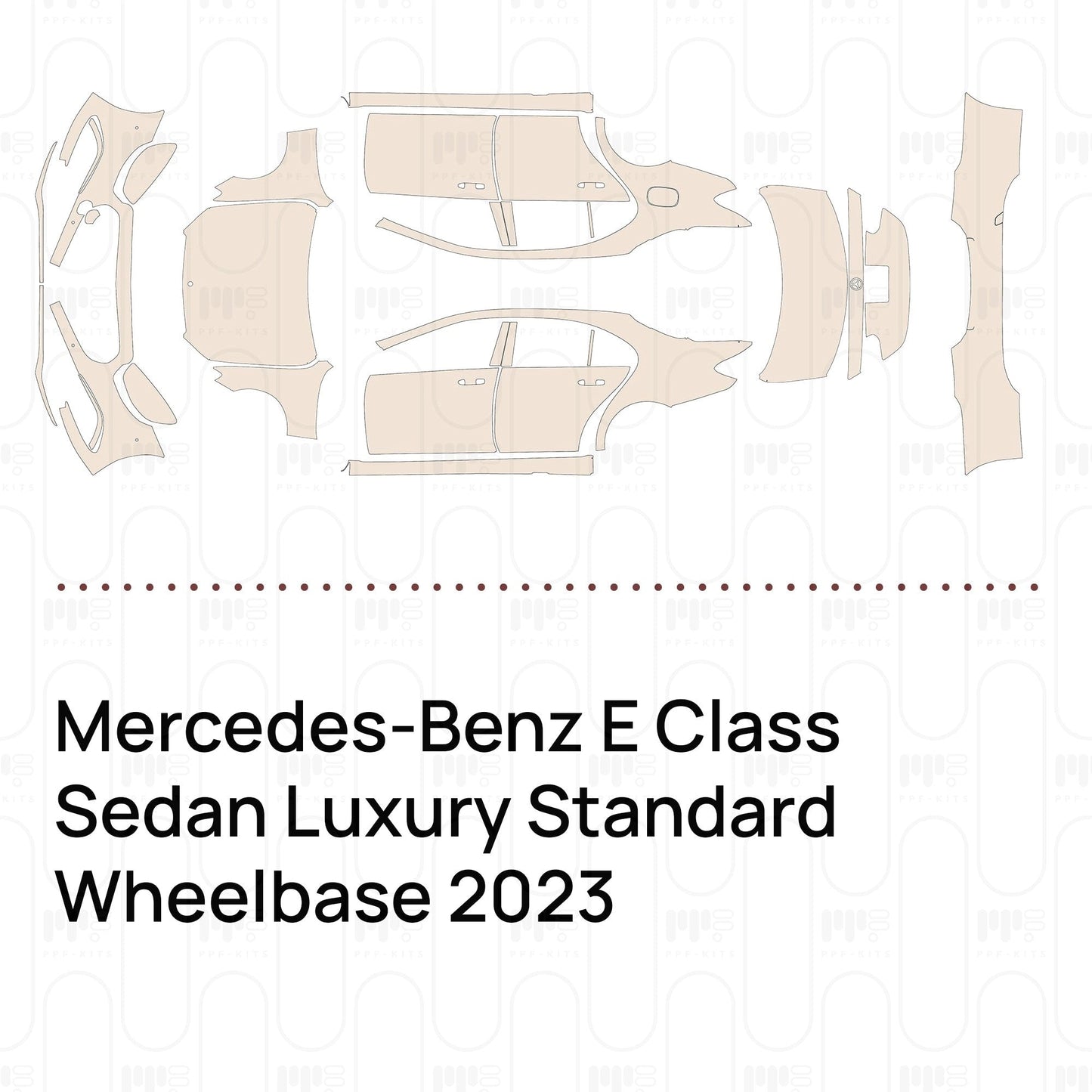 Pre-CutPPFMercedes-BenzEClassSedanLuxuryStandardWheelbase2023