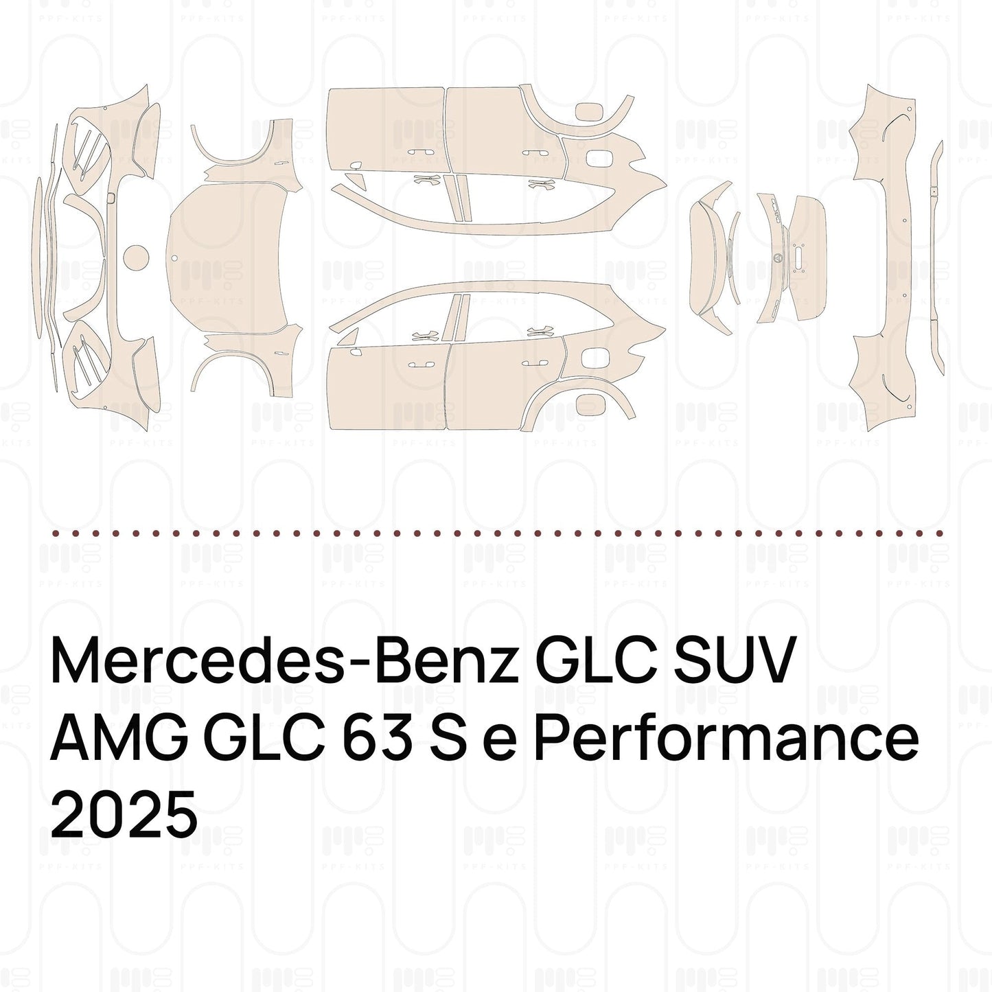 Pre-CutPPFMercedes-BenzGLCSUVAMGGLC63SePerformance2025
