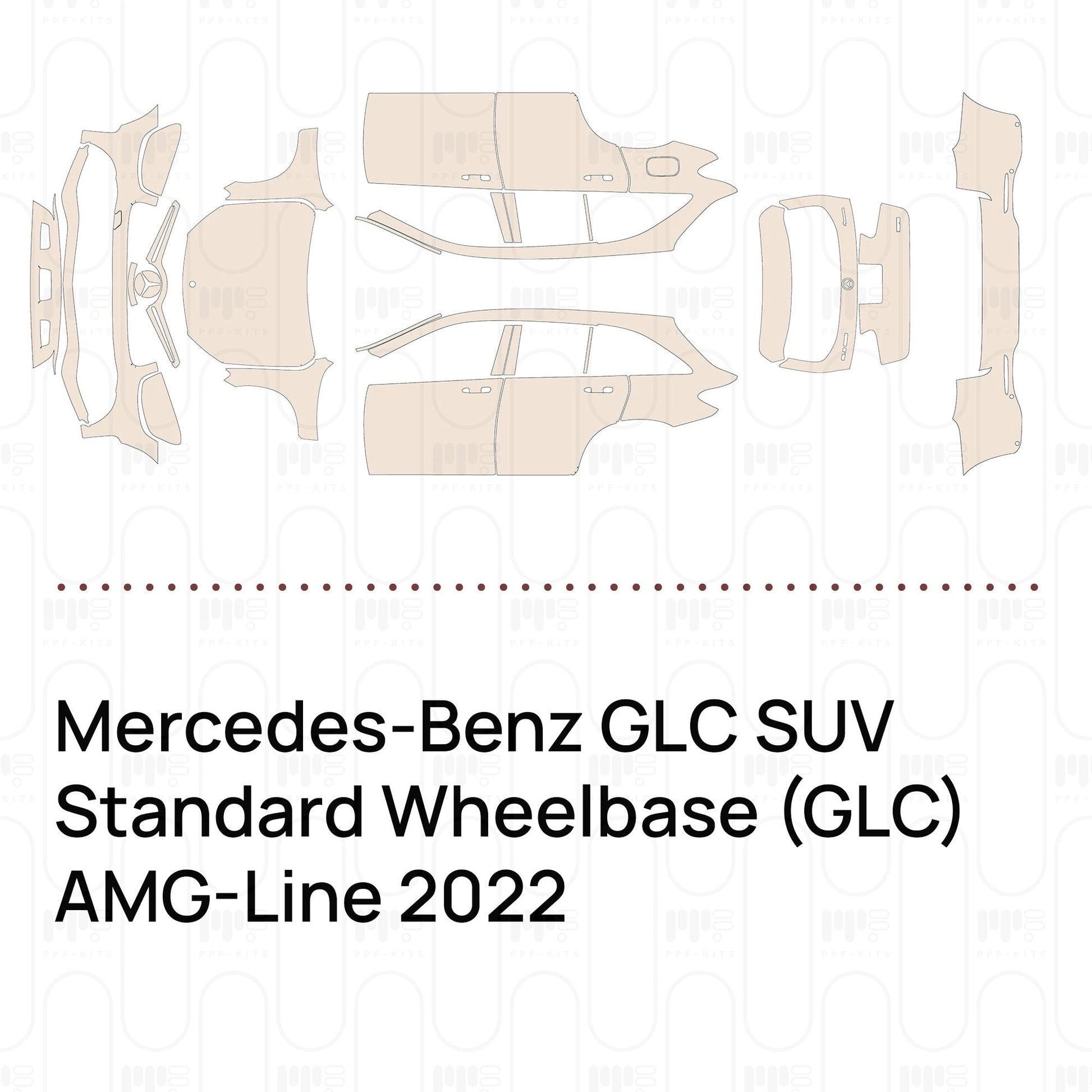 Pre-CutPPFMercedes-BenzGLCSUVStandardWheelbase(GLC)AMG-Line2022