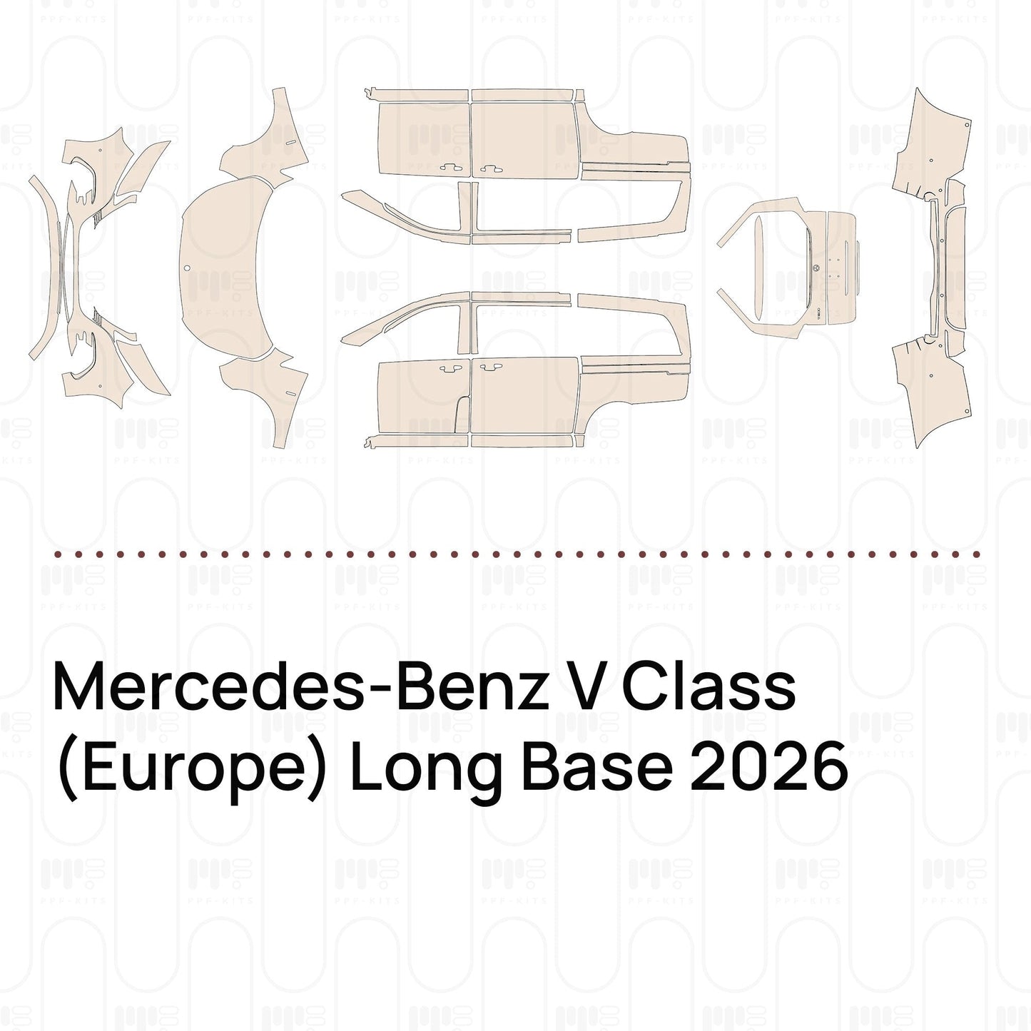 Pre-CutPPFMercedes-BenzVClass(Europe)LongBase2026