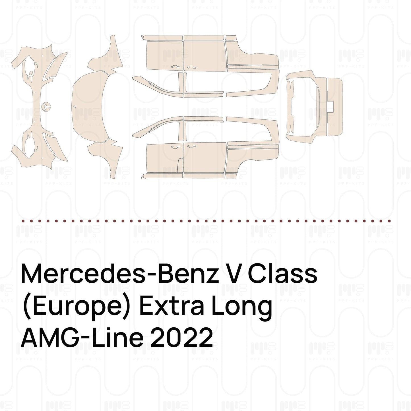 Pre-CutPPFMercedes-BenzVClass(Europe)ExtraLongAMG-Line2022