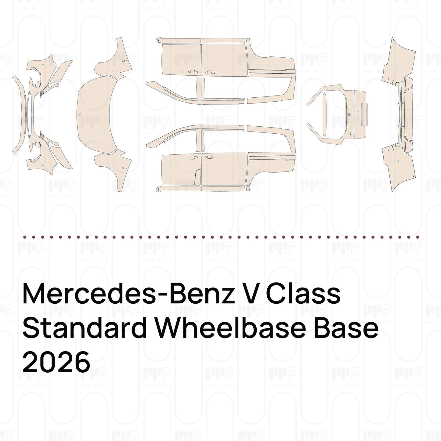Pre-CutPPFMercedes-BenzVClassStandardWheelbaseBase2026