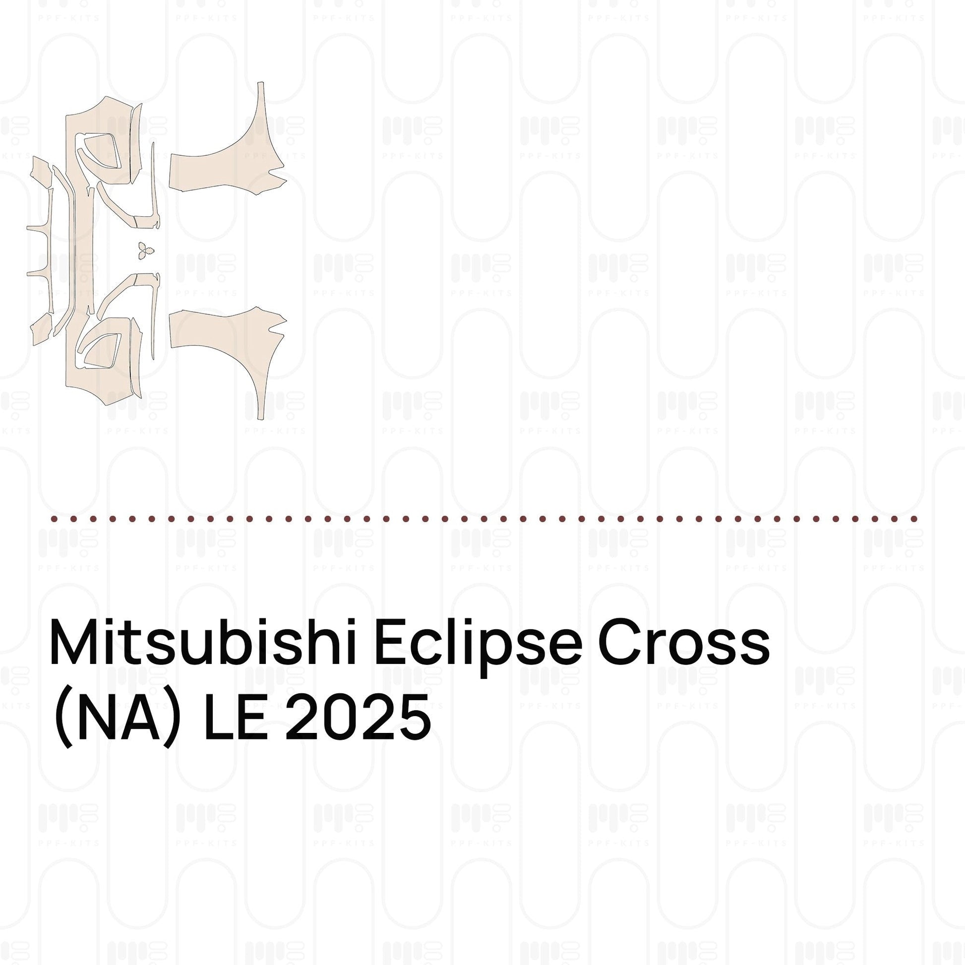 Pre-CutPPFMitsubishiEclipseCross(NA)LE2025